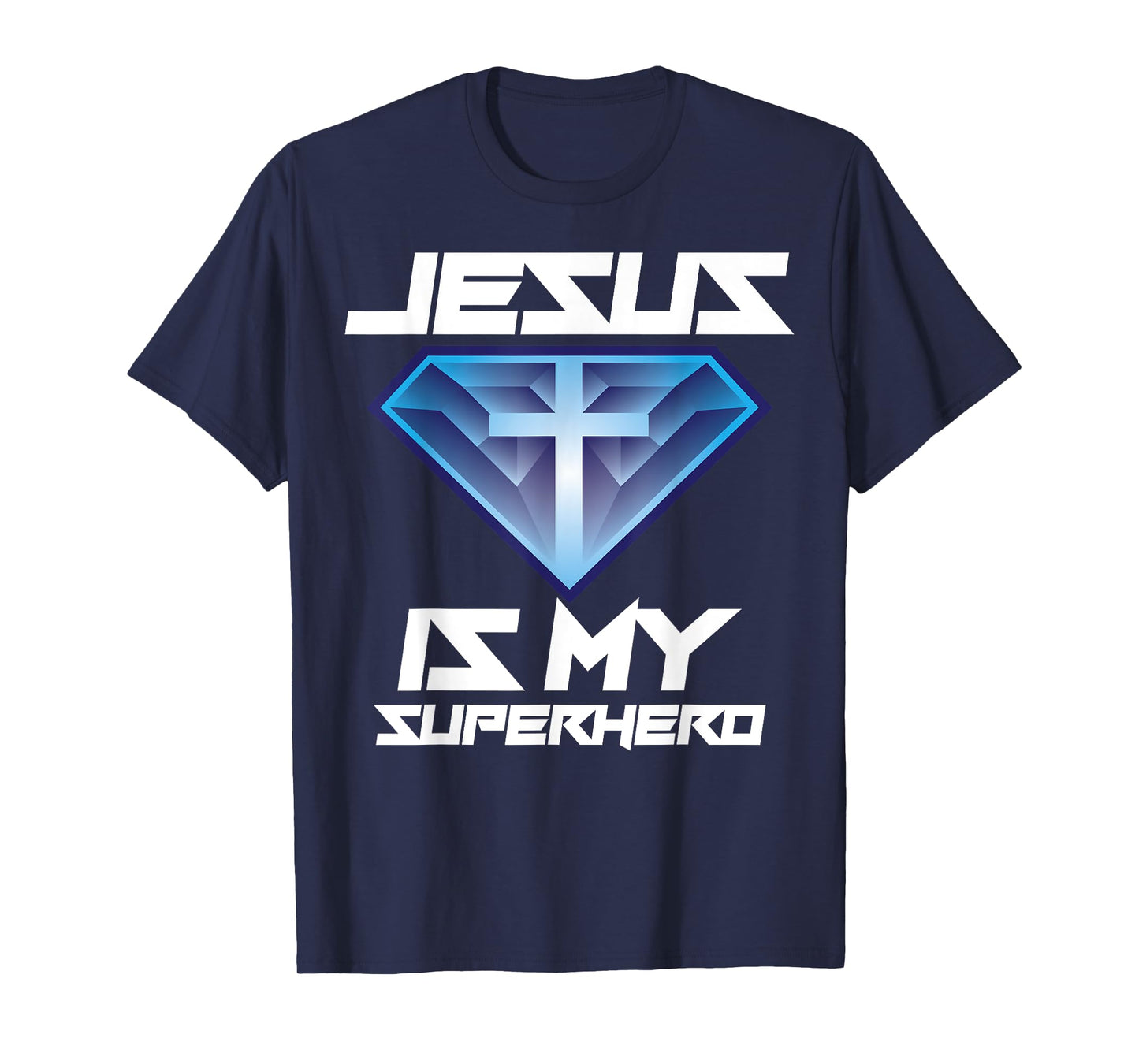 Jesus Is My Superhero Shirt | Cute Powerful Christian Gift T-Shirt