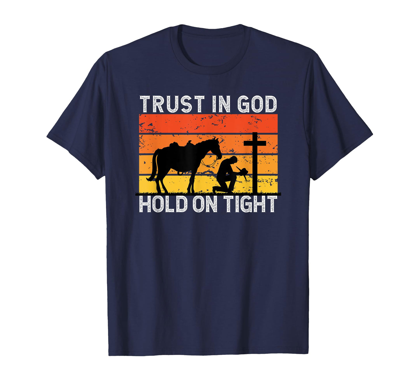 Christian Cowboy Gifts Apparel Unisex-Adults Black Cotton Blend Short Sleeve T-Shirt Small Trust In God Hold Tight Cowboy Kneeling At Cross Jesus Christian Cowboy T-Shirt