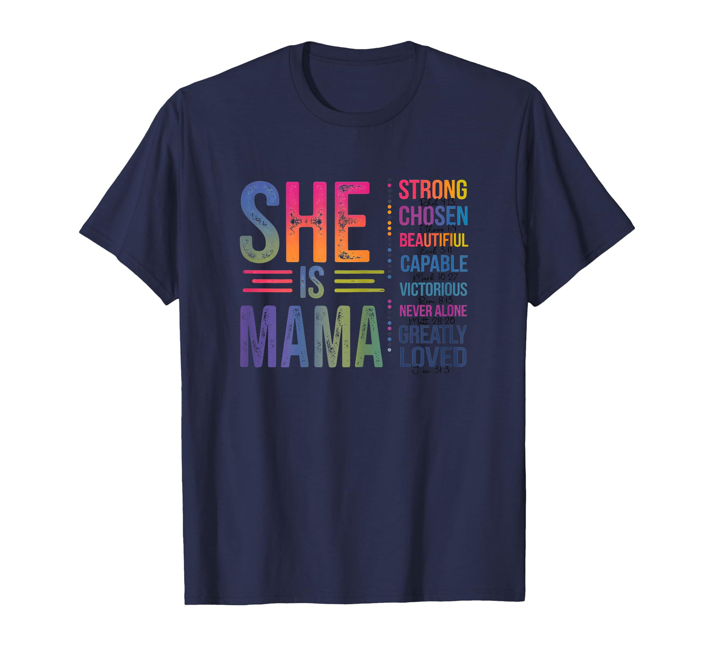 She Is Mama Christian Mothers Day Jesus Nana Religious Women T-Shirt