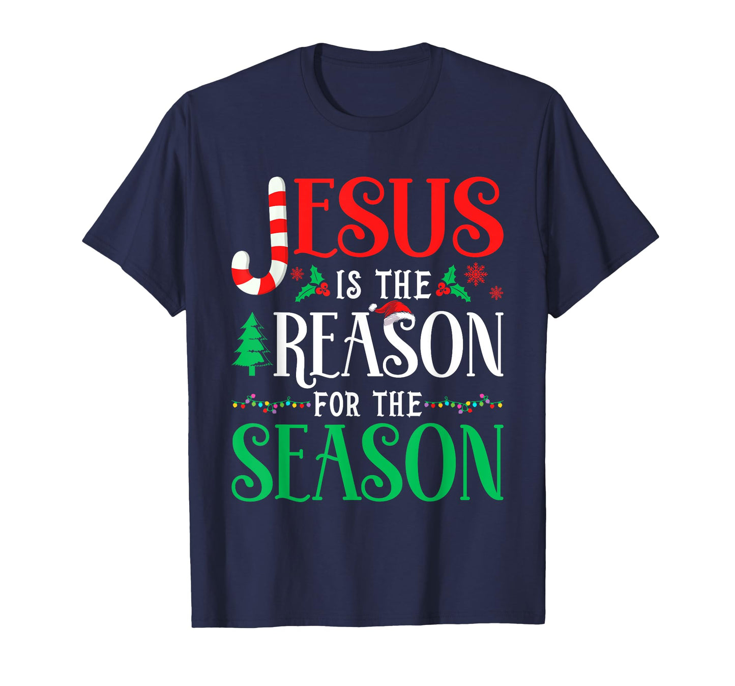 Jesus is the Reason for the Season Christmas 2025 Xmas T-Shirt