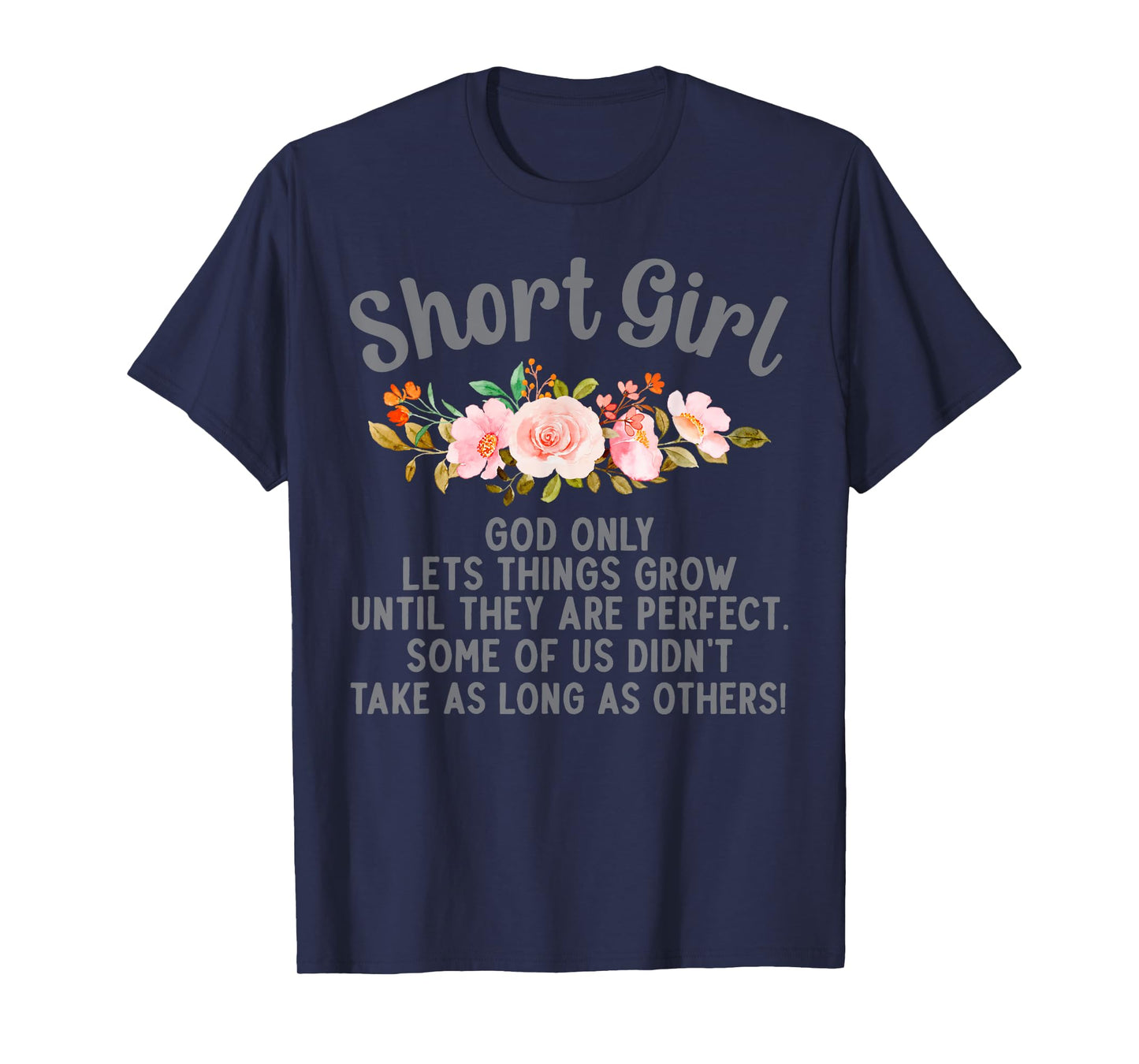Funny Short Girl Art For Women Mom Short People Short Girl T-Shirt