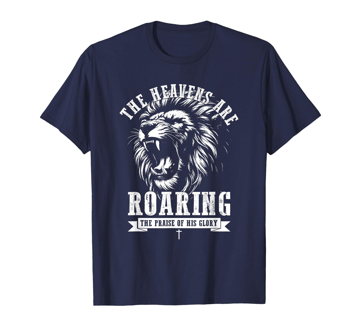 The Heavens Are Roaring, Retro Christian Bible Verse T-Shirt