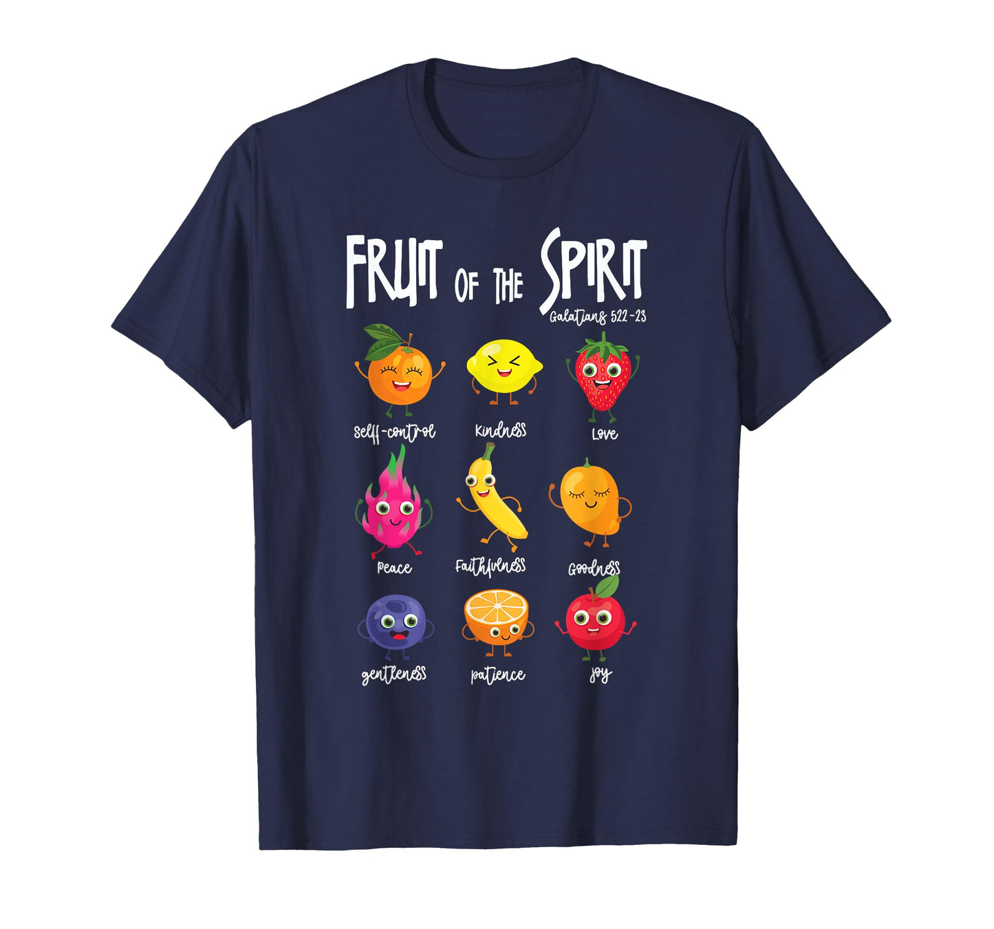 Fruit Of The Spirit Christian Faith Jesus God Lover T-Shirt