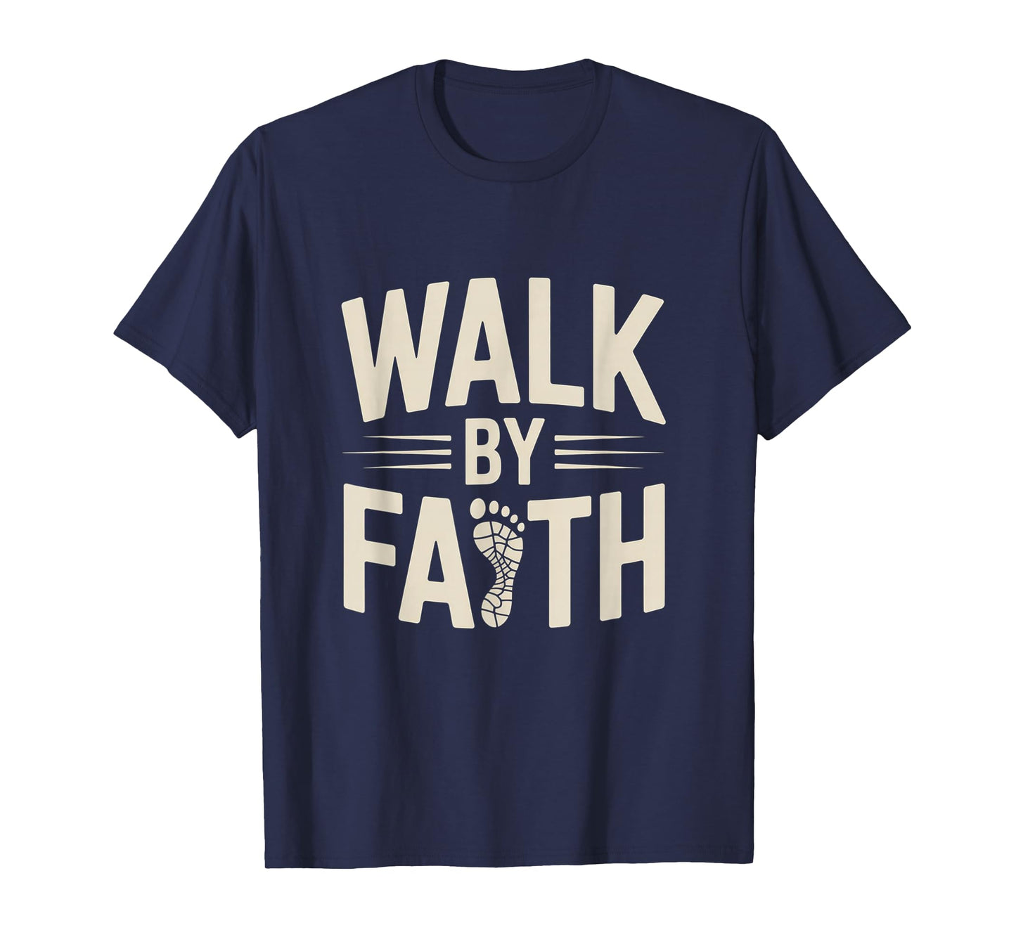 Christian Footprint Walk by Faith Inspirational Tee T-Shirt