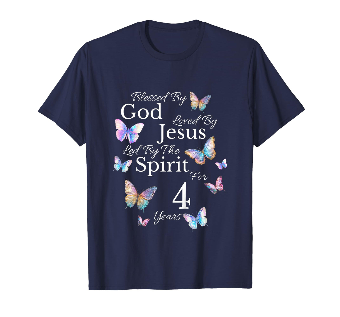 Kids Blessed By God Loved By Jesus For 4 Years Old 4th Birthday T-Shirt