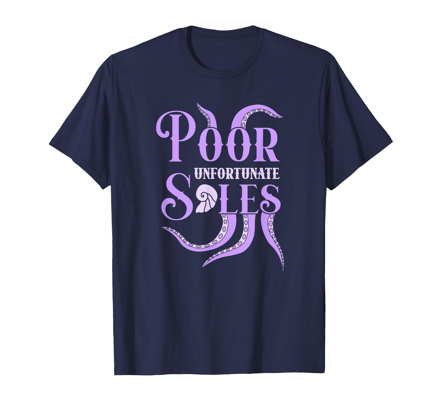 Poor Unfortunate Soles T-Shirt