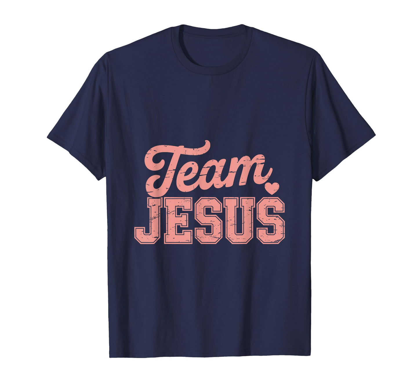 Christian - Team Jesus 03 Faith Hope Love T-Shirt