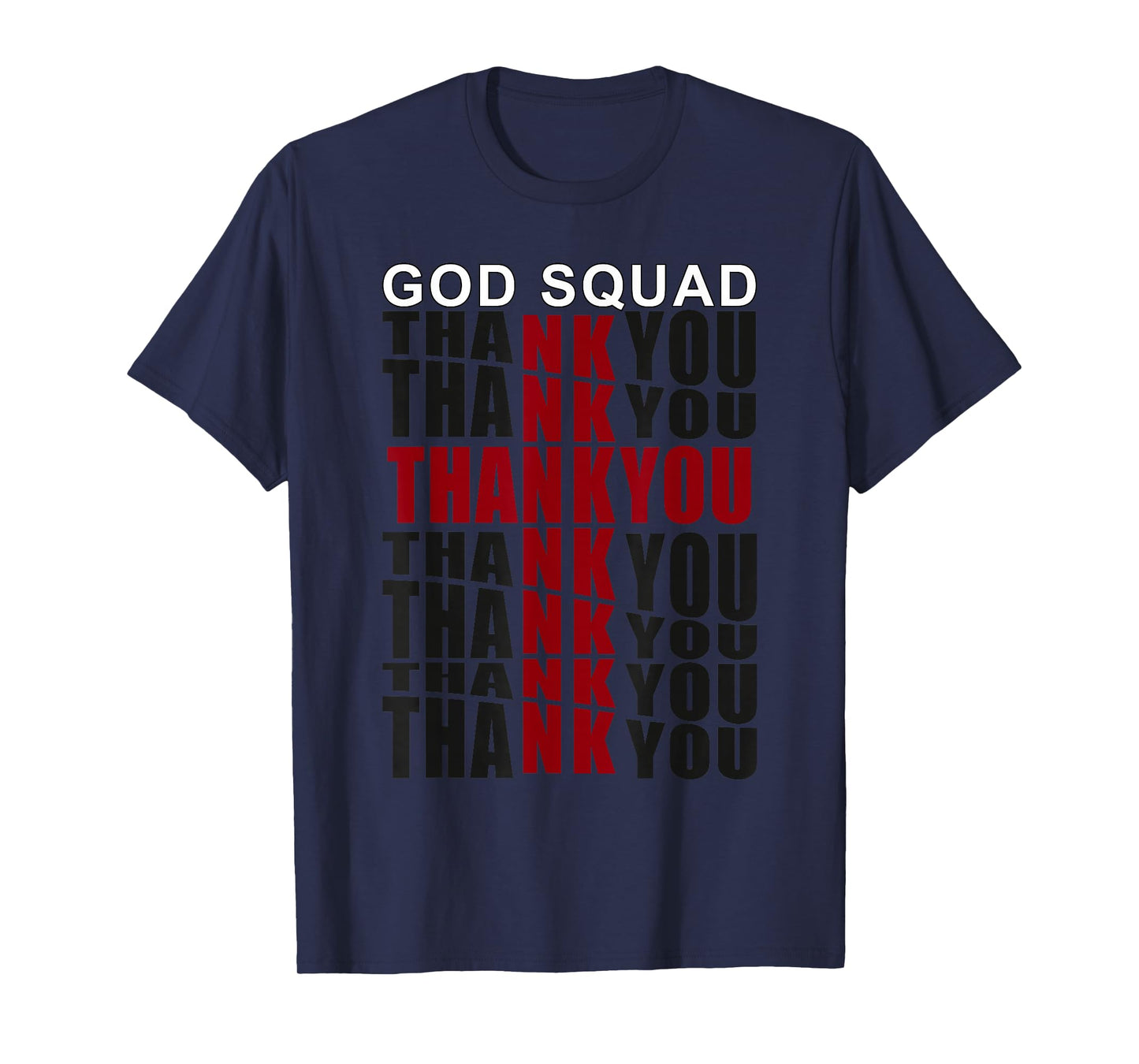God Squad Jesus Thank You Cross Loved The World T-Shirt