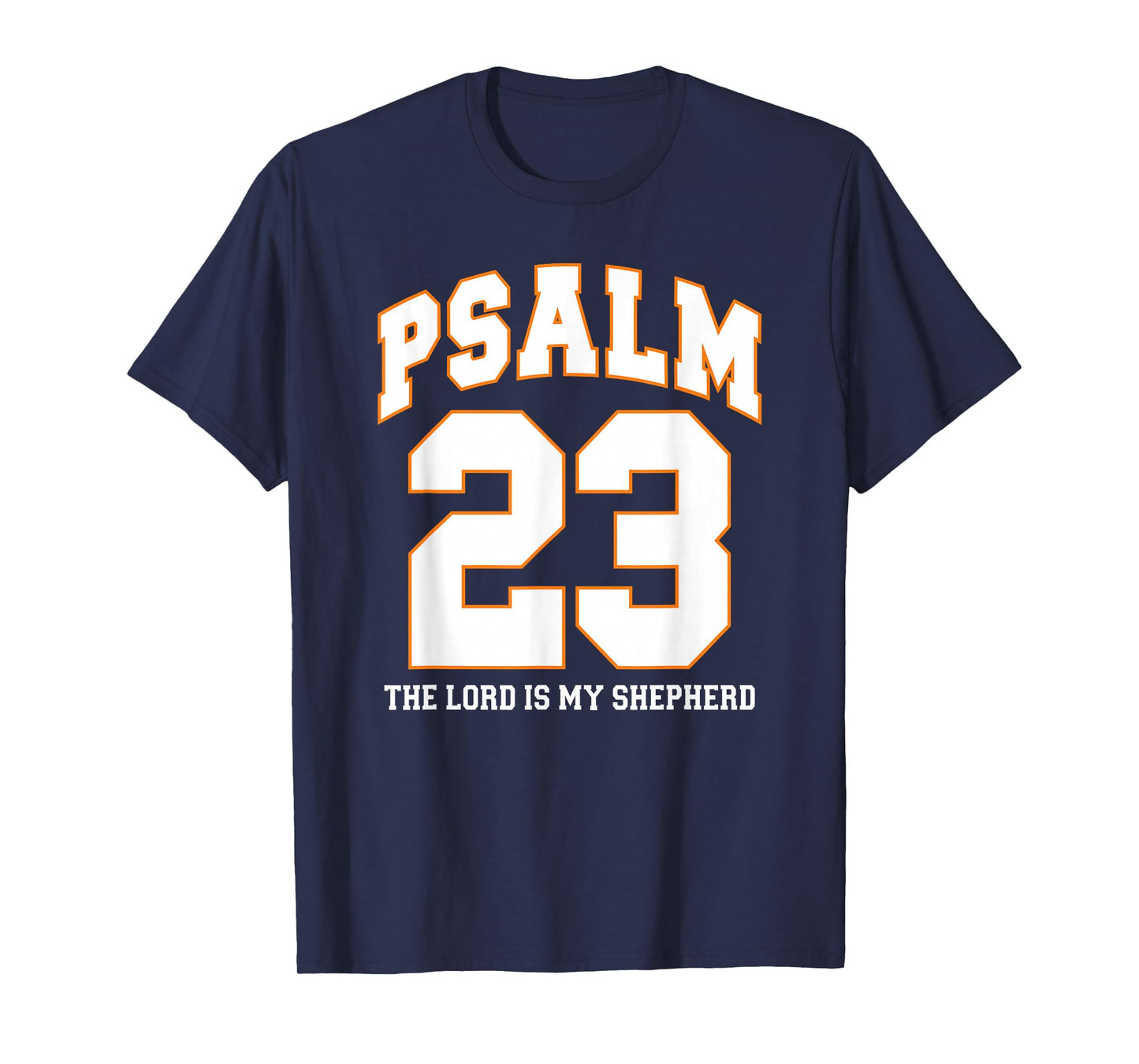 Sports Fan, Psalm 23 The Lord is My Shepherd Christian Faith T-Shirt