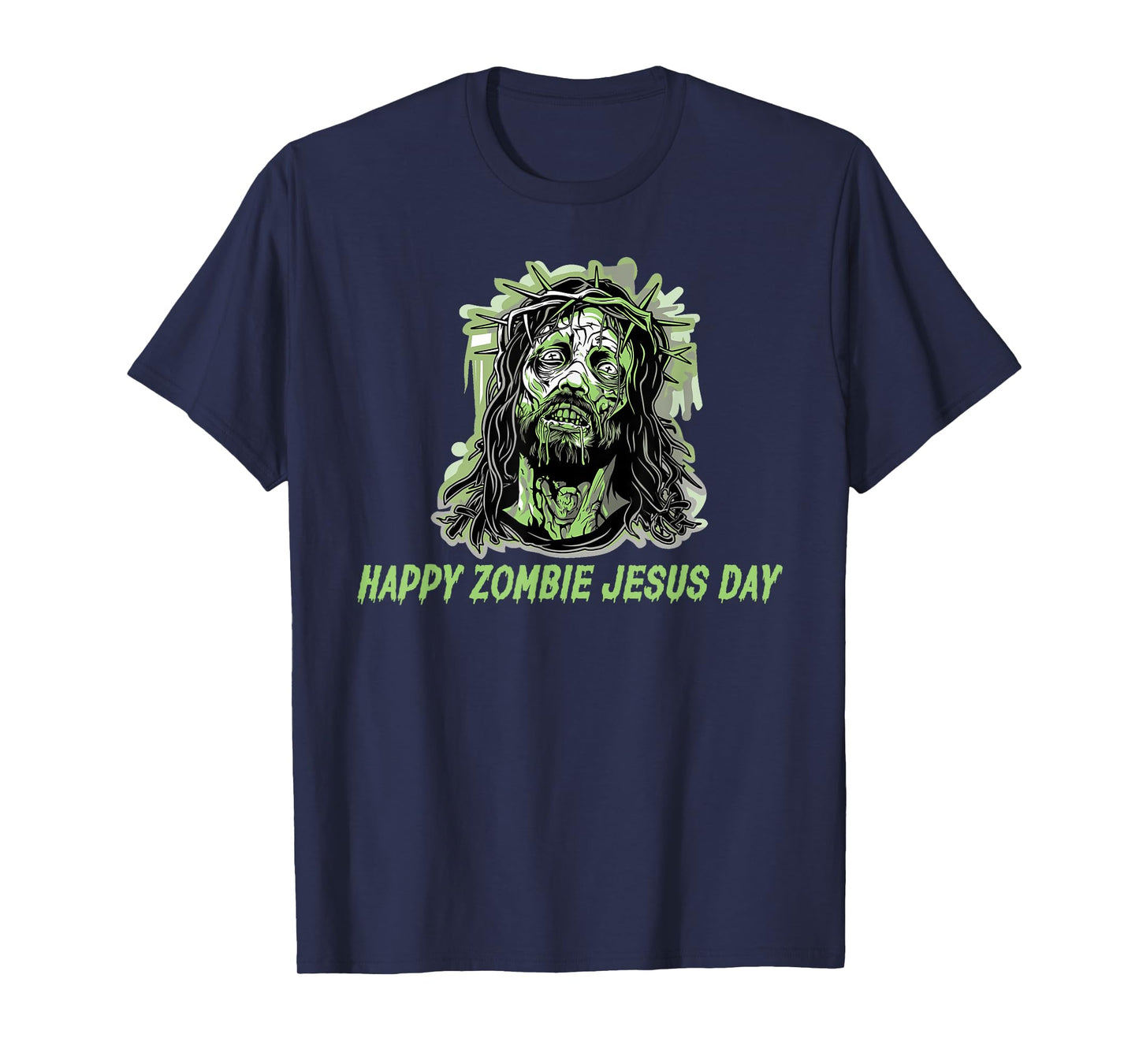 Happy Zombie Jesus Day T-Shirt