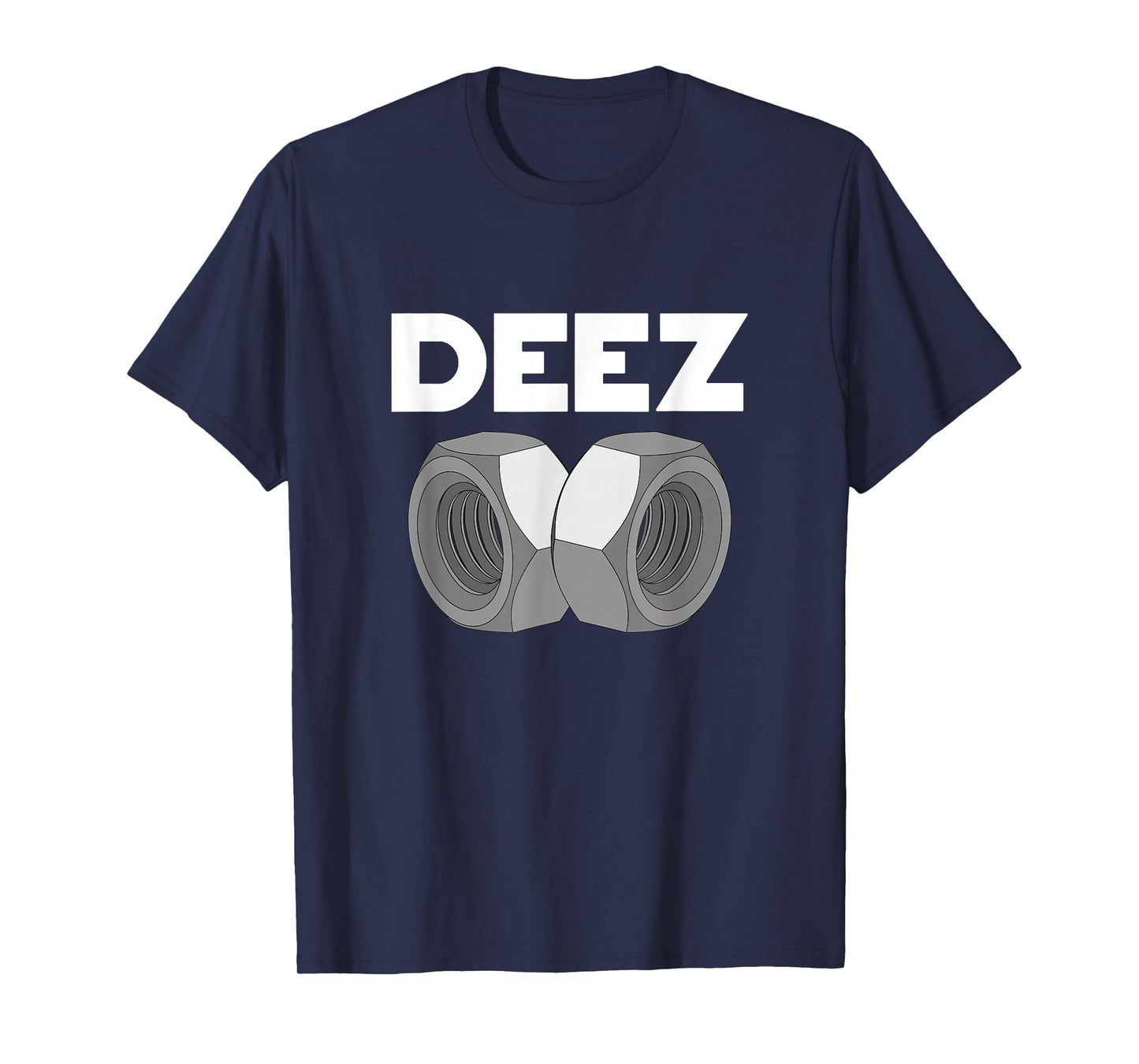 Deez Hex Nuts Funny Sarcasm Pun Trendy Memes T-Shirt
