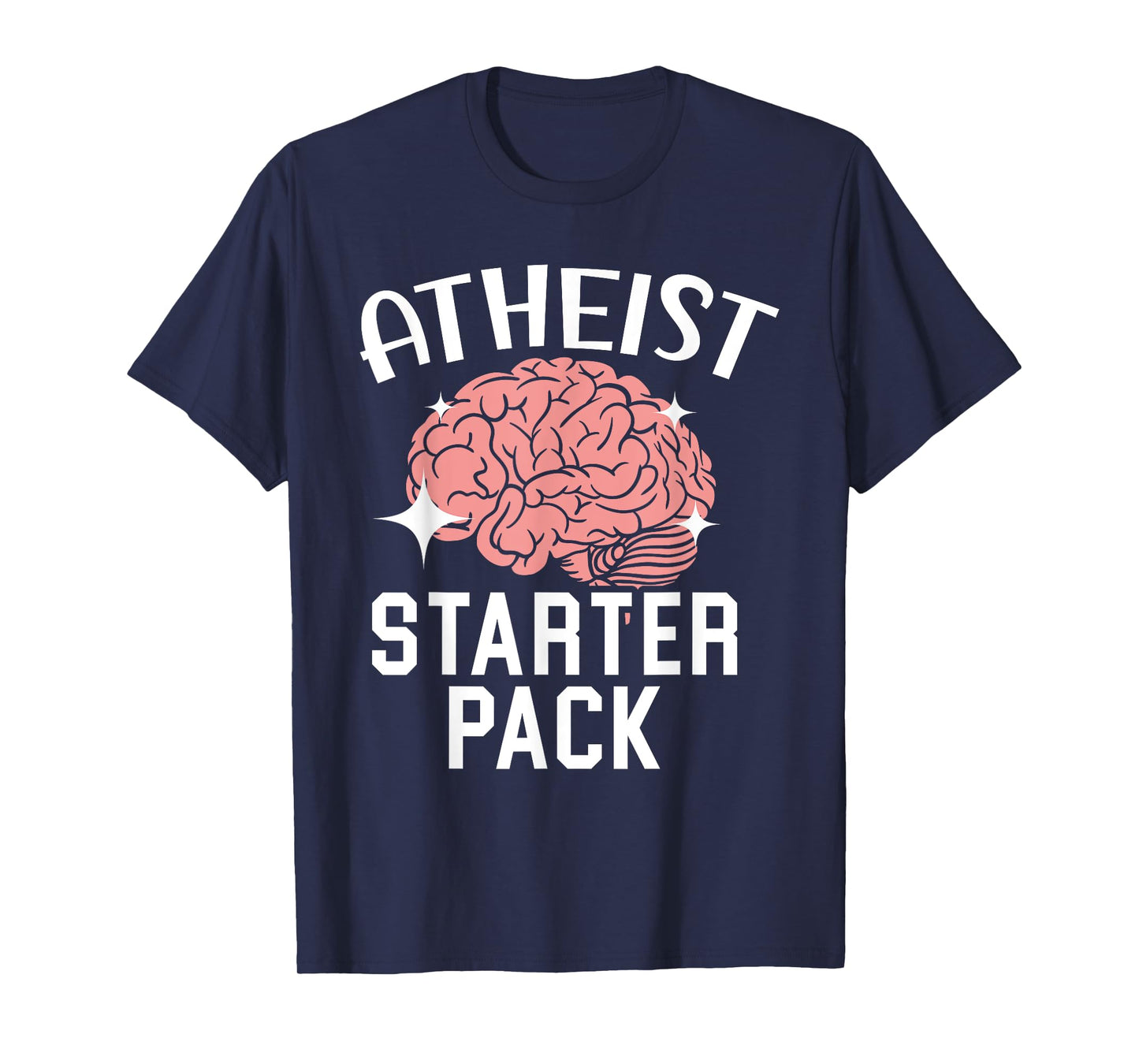 Atheism Anti-Religion Agnostic Freethinker Atheist T-Shirt