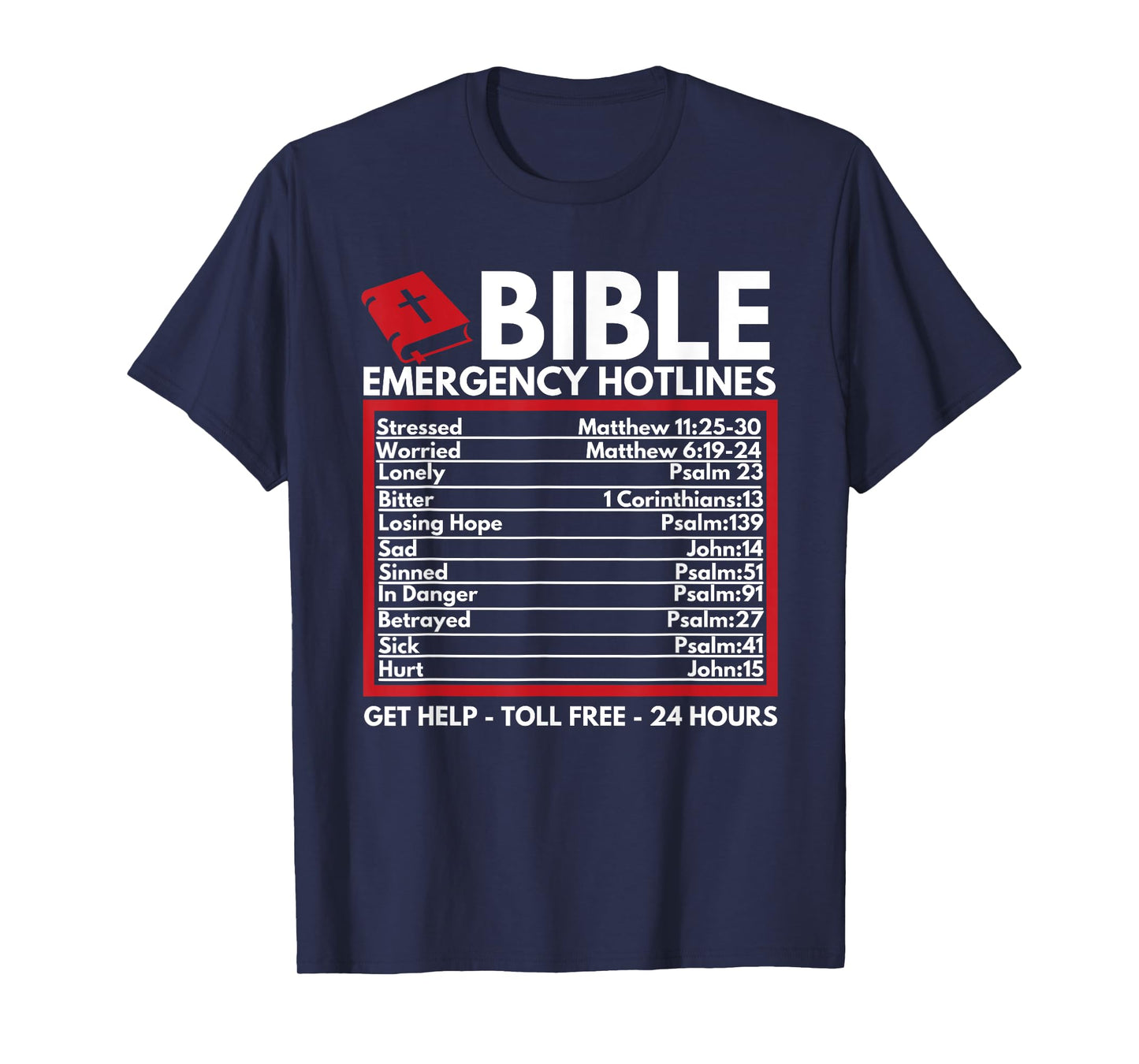 Bible Emergency Numbers - Funny Christian Bible & Jesus T-Shirt