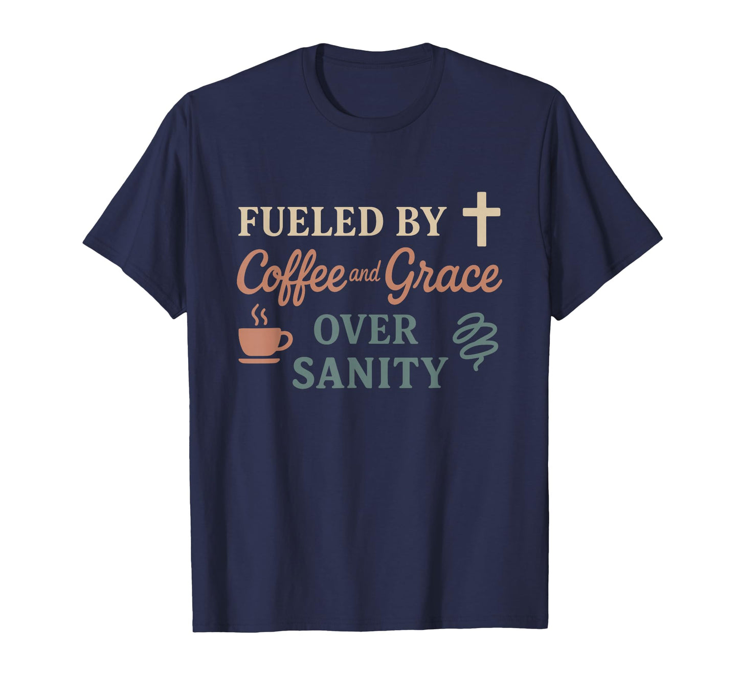 Christian Homeschool Mom Exhausted Chaos Faith Humor T-Shirt