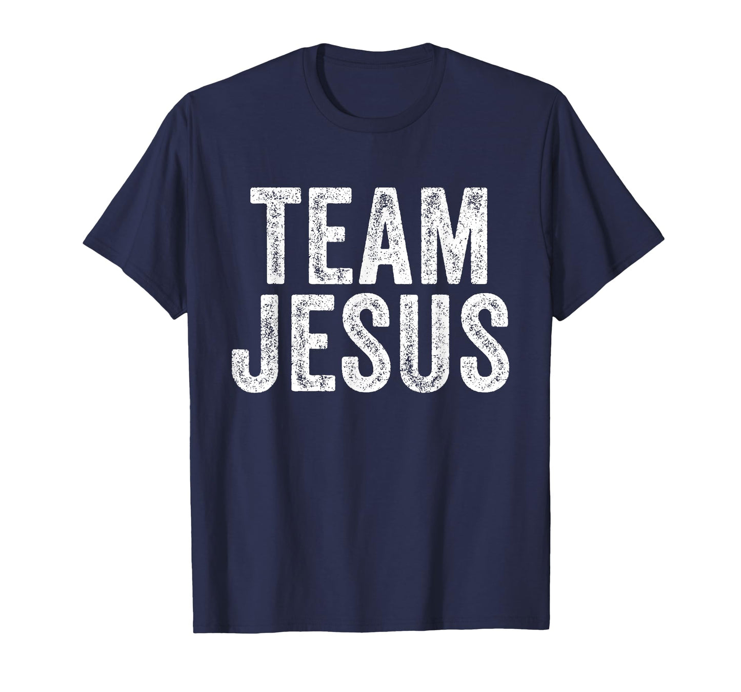 Team Jesus Religious Christian Believer Faith Christ Vintage T-Shirt