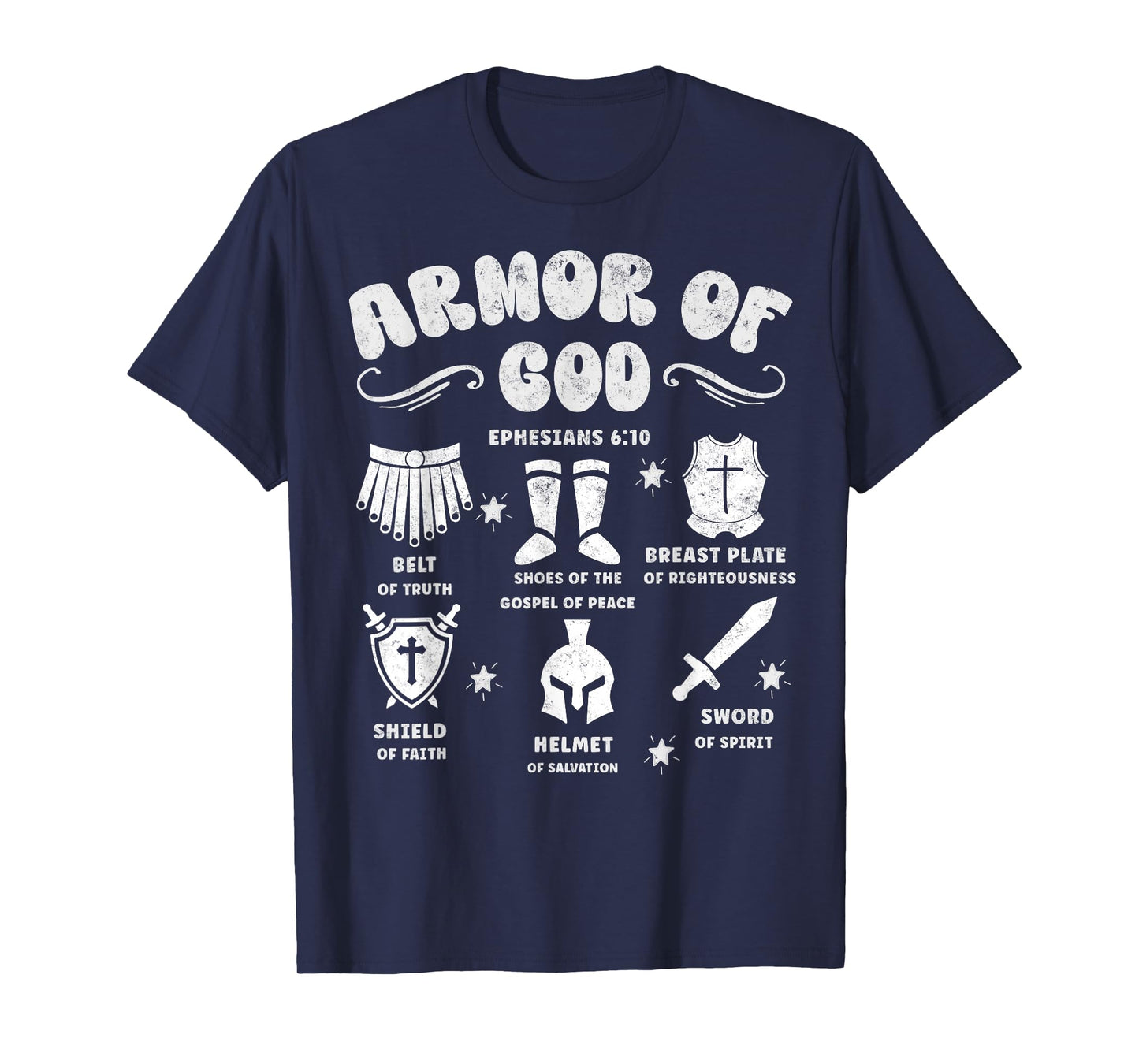 Ephesians 6:10 Armor of God Jesus Christian Bible Verses T-Shirt