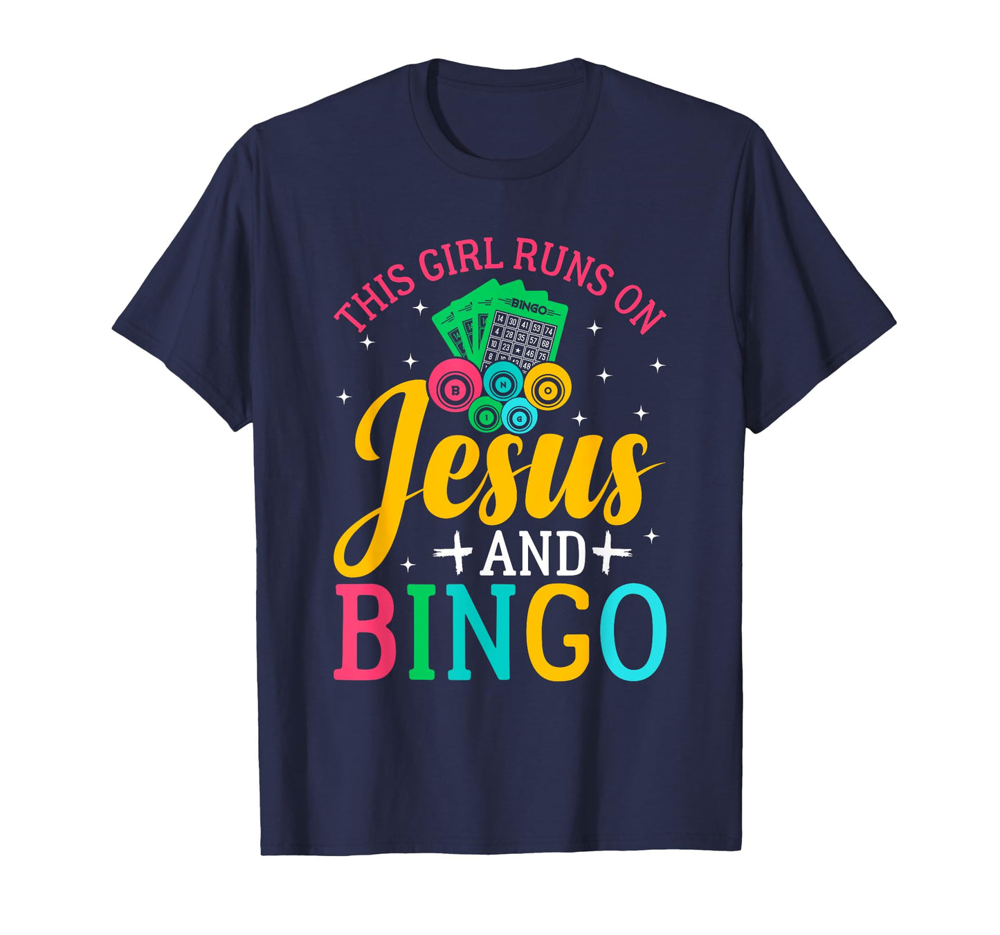 This girl runs on Jesus and bingo funny christian faith T-Shirt