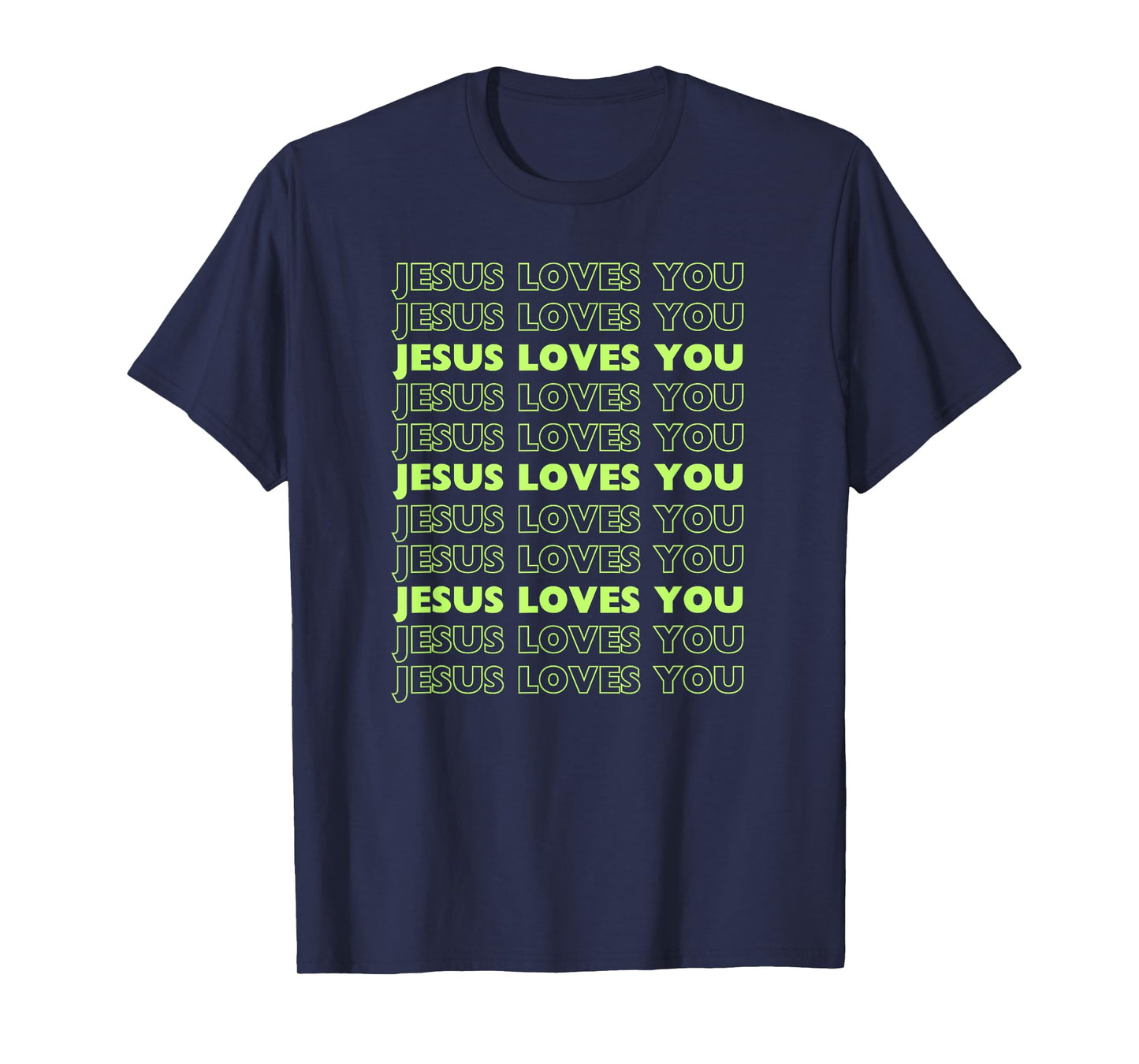 Jesus Loves You with lime green letters Christian T-Shirt