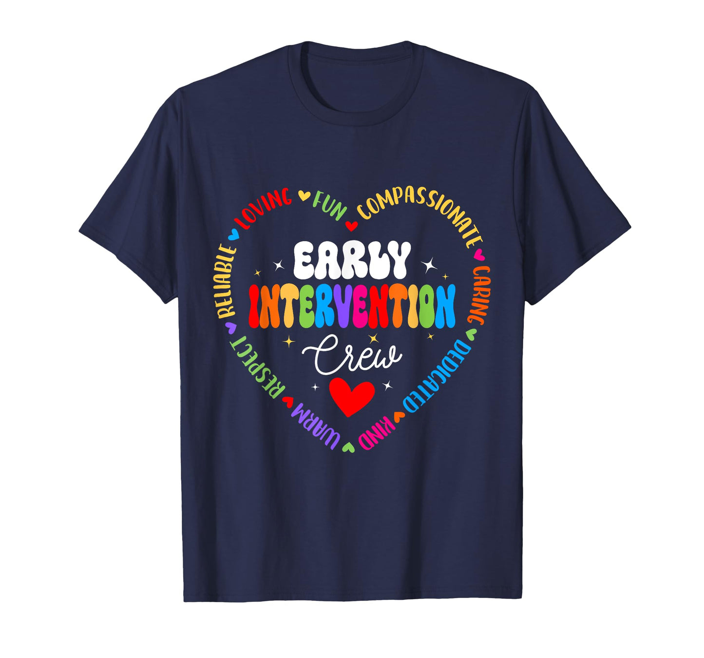 Intervention Teacher Team Early Intervention Crew T-Shirt
