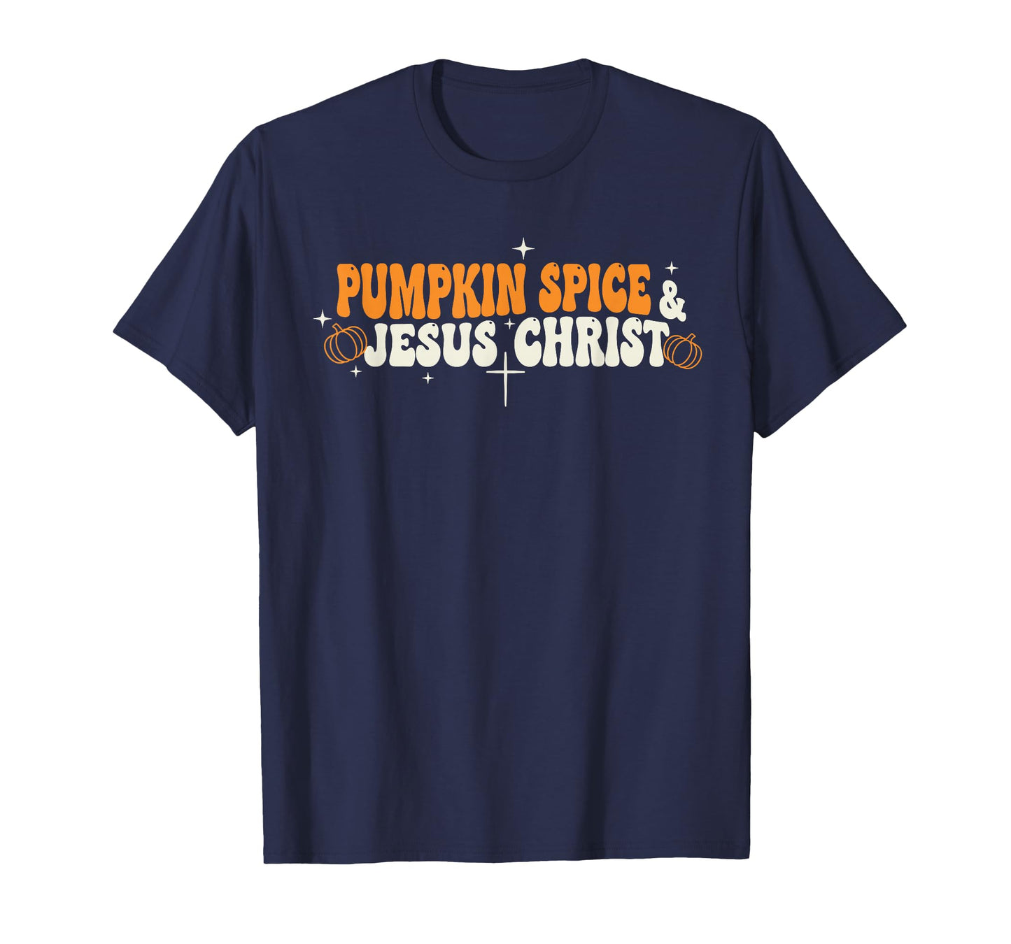 Pumpkin Spice and Jesus Christ Minimal Retro Autumn Faith T-Shirt