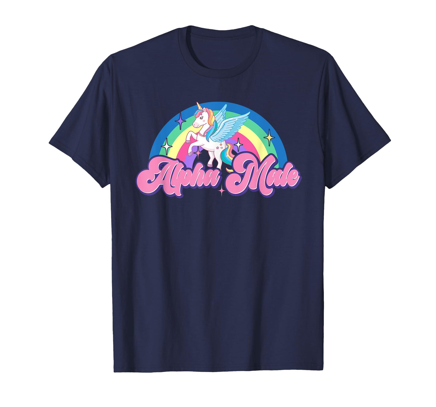 Alpha Male Unicorn Rainbow Ironic Gay Sarcastic LGBTQ Pride T-Shirt