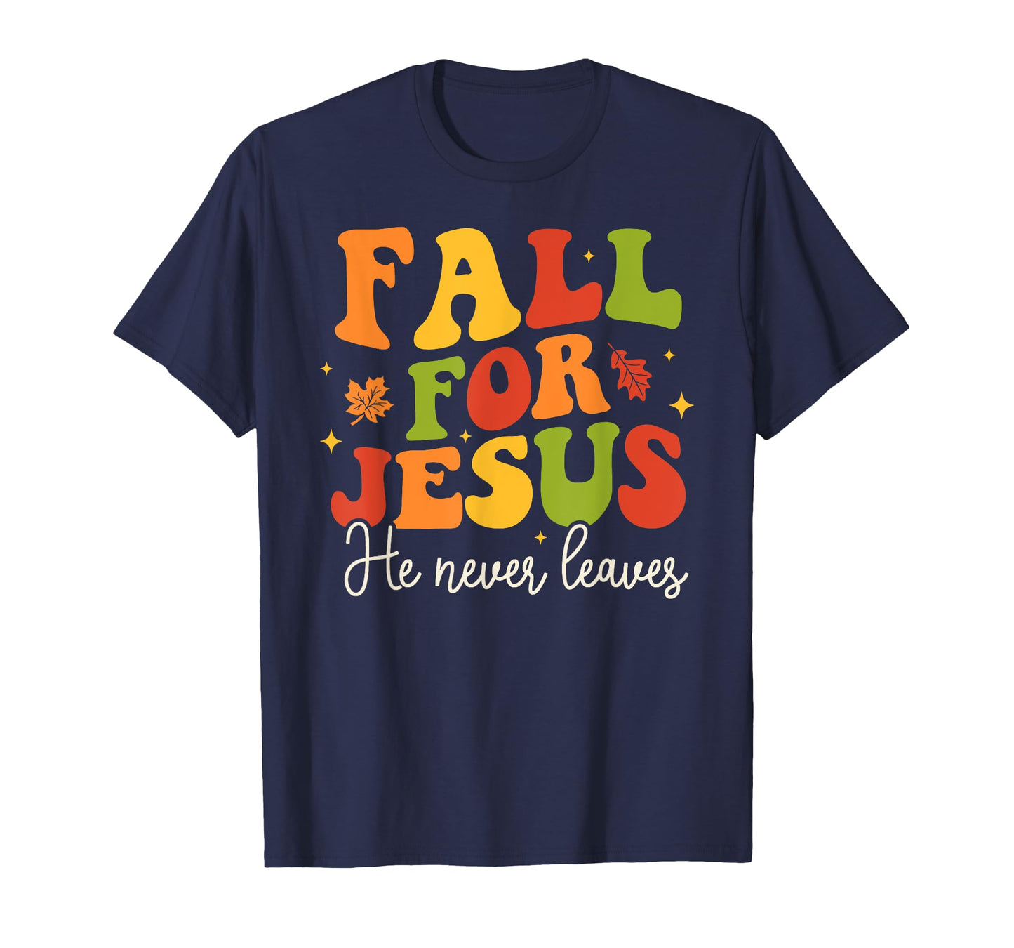 Groovy Christian Sayings Halloween Fall For Jesus Religious T-Shirt