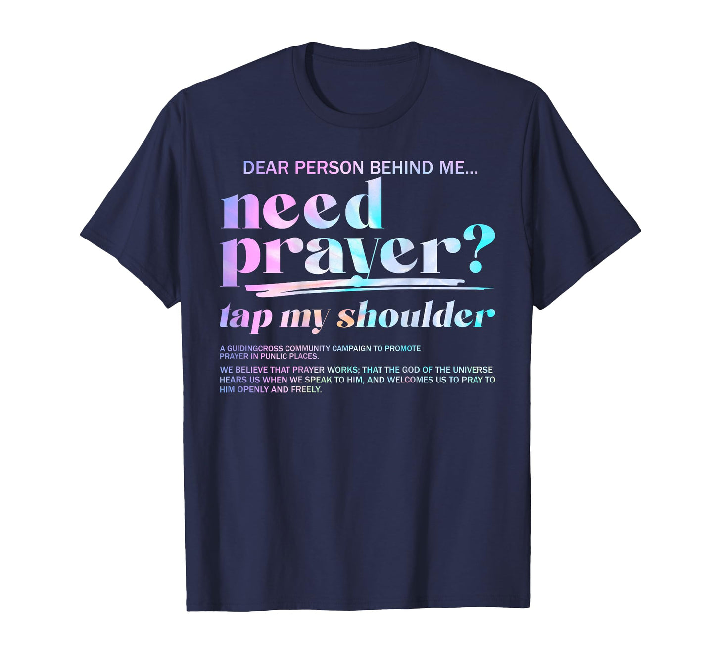 Need Prayer Tap My Shoulder Christian Men Women (On Back) T-Shirt