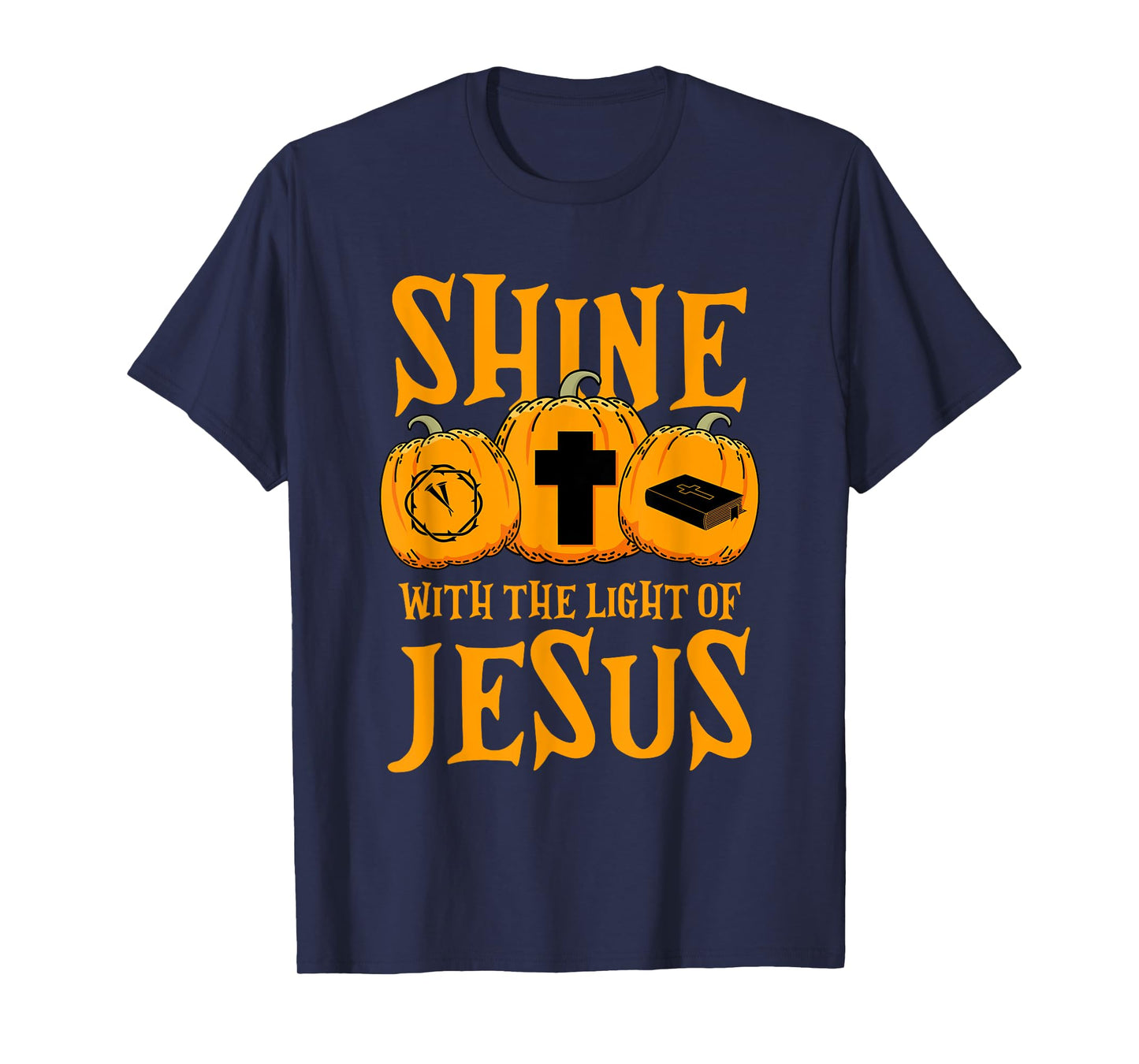 Shine With The Light Of Jesus Halloween Costume Christian T-Shirt