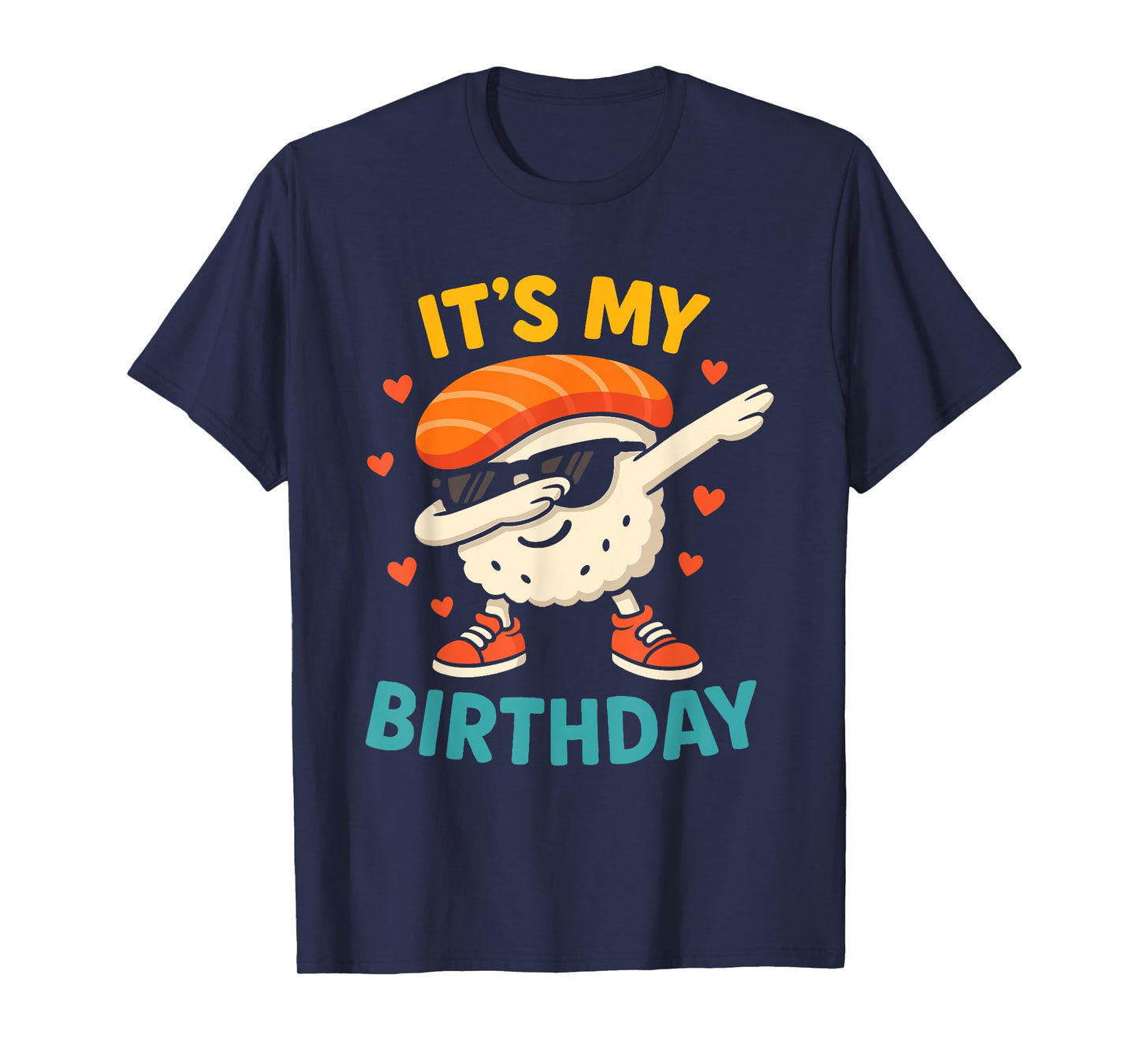 It's My Birthday Dabbing Sushi Kawaii Birthday Party T-Shirt