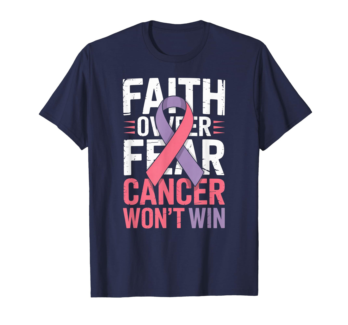 Faith Over Fear Cancer Won't Win Pink Ribbon T-Shirt