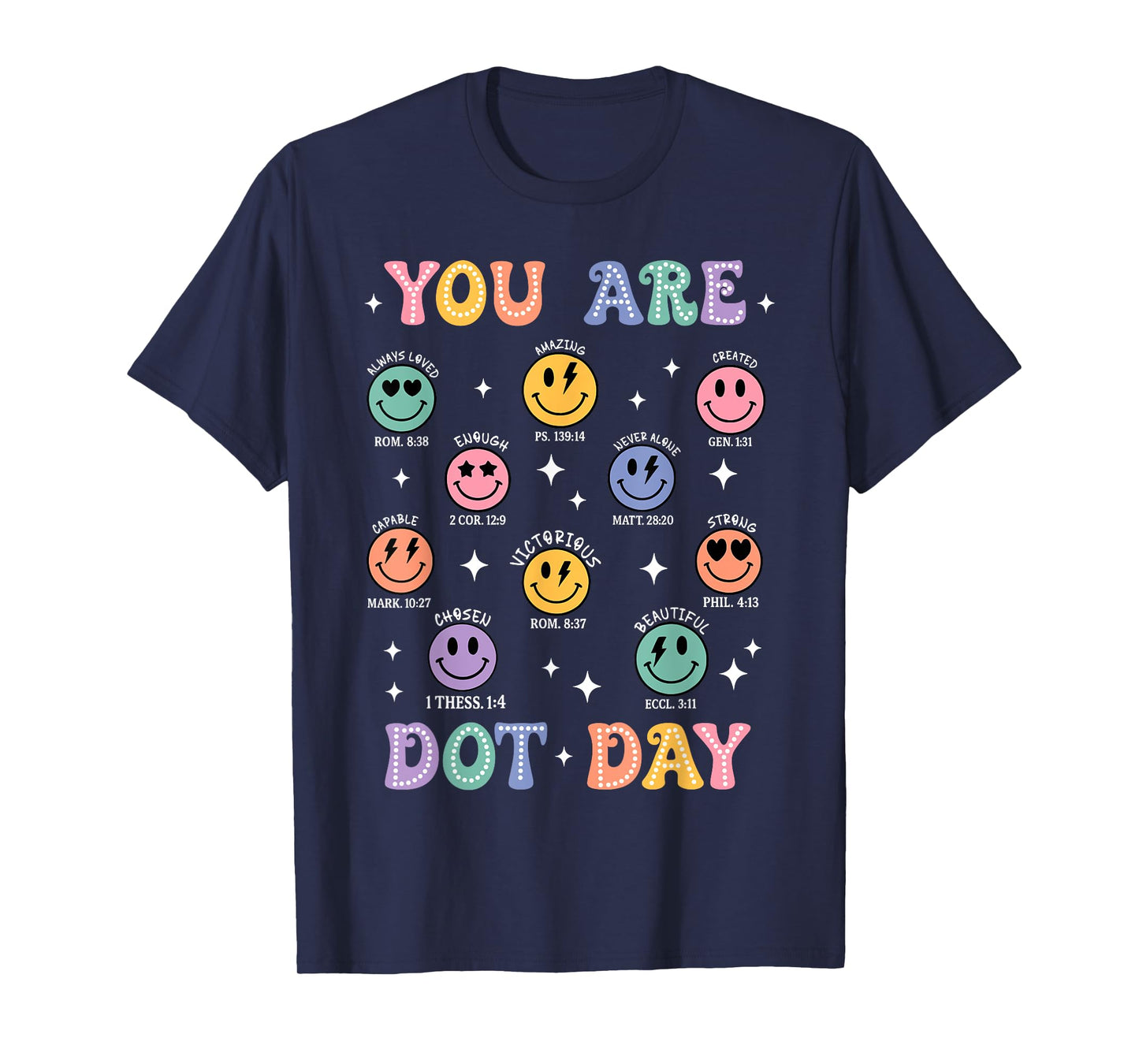 You are Dot Day Christian Hippie Face Happy Dot Day 2025 T-Shirt