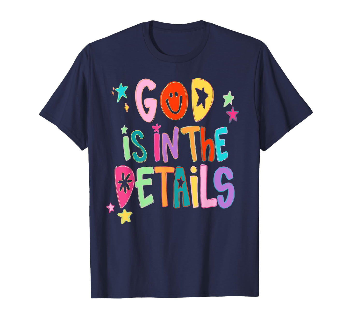 God Is In The Details Religious Christian Aesthetic Bible T-Shirt