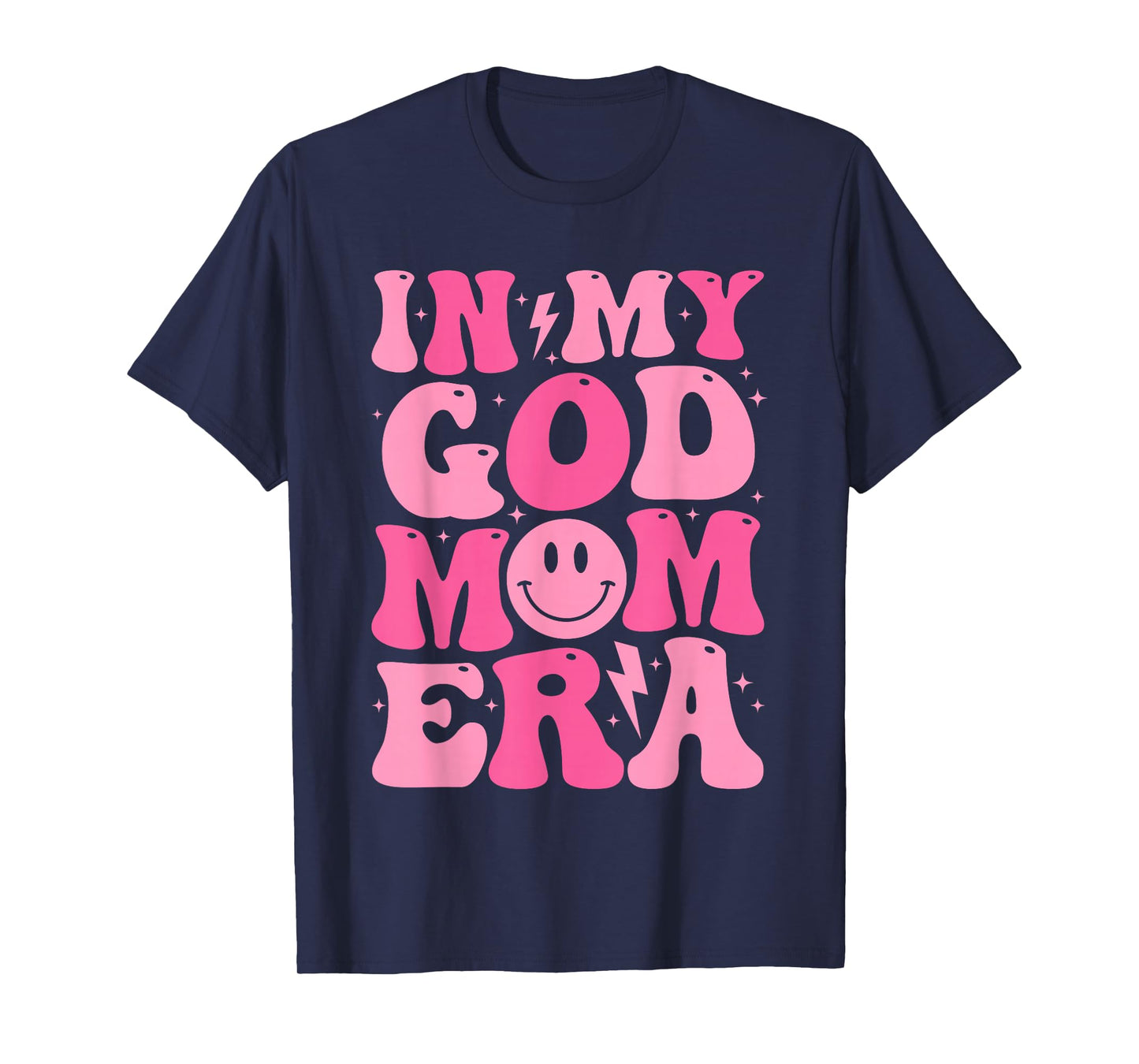 In My God Mom Era Jesuss Christian Religious Mother's Day T-Shirt