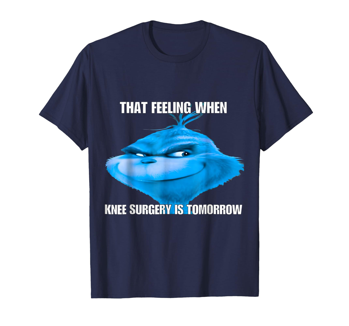 That Feeling When Knee Surgery Is Tomorrow Bird Funny T-Shirt