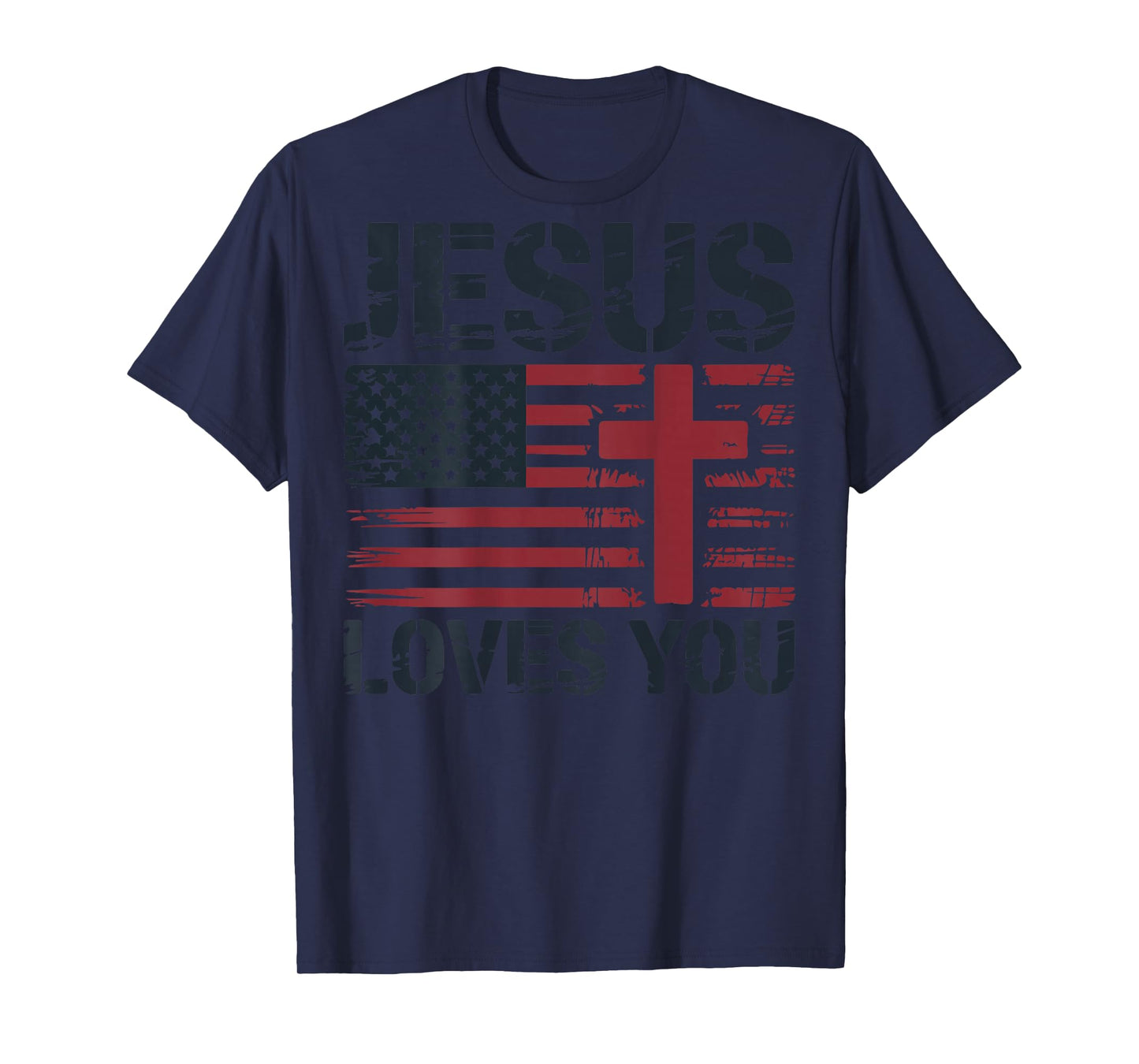 Mens Jesus Loves You American Flag Christian Patriotic Cross T-Shirt