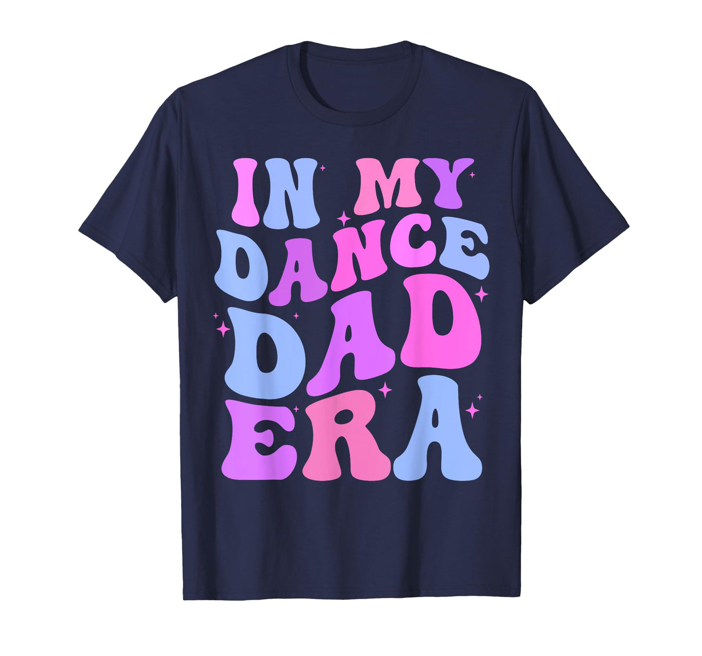in my dance dad era gymnastics Papa Daddy daughter matching T-Shirt