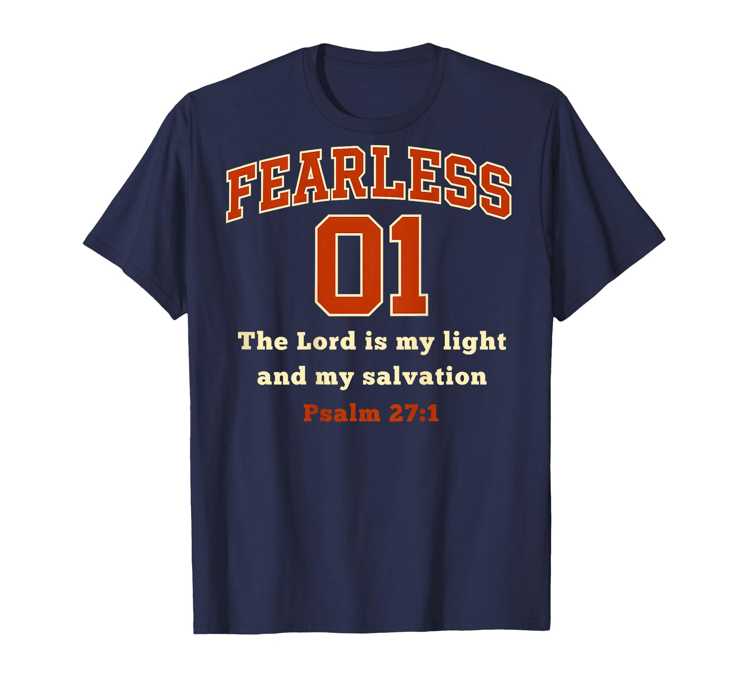 (ON Back) Fearless 01 Sports Jersey Style Psalm 27 1 Verse T-Shirt
