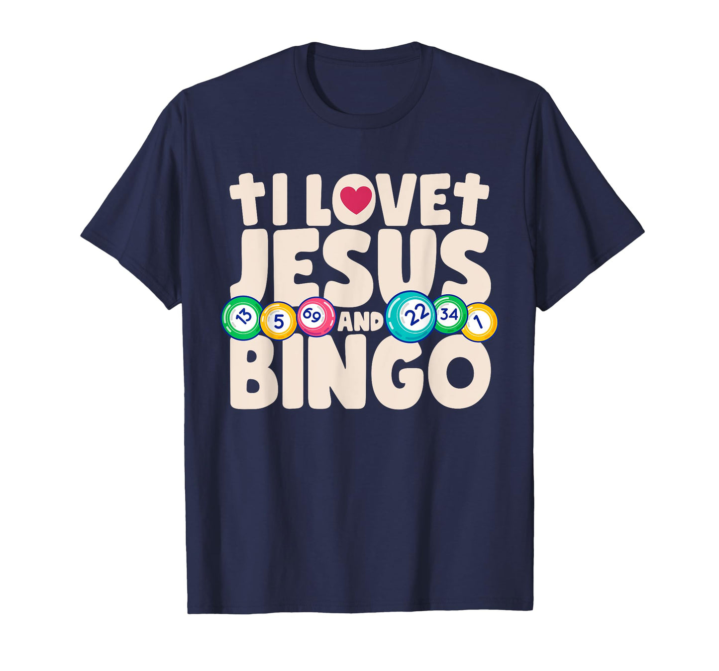 I Love Jesus And Bingo Christian Cross Board Games Gift T-Shirt