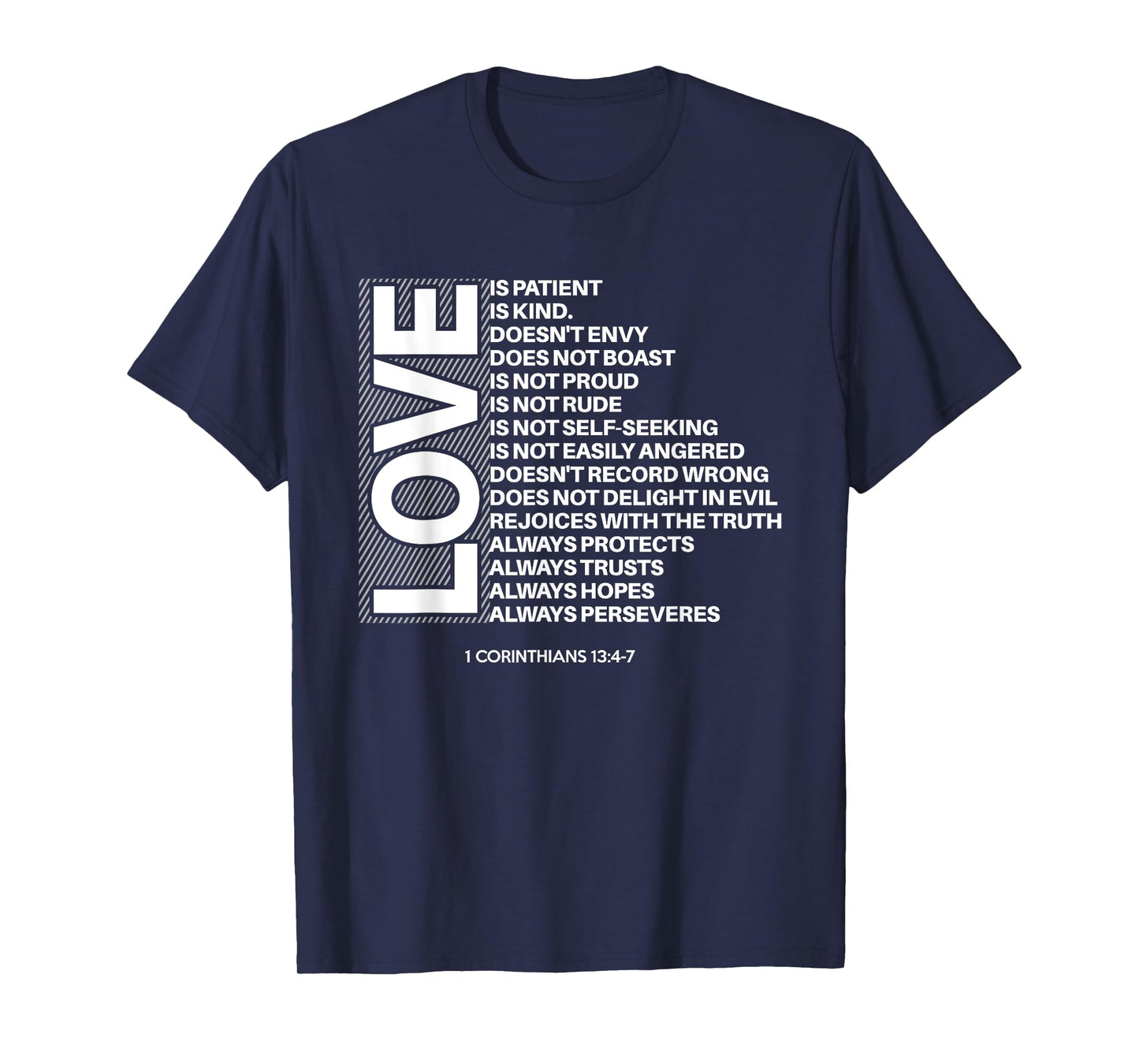 1 Corinthians 13:4-7 Love Is Patient Bible Verses Graphic T-Shirt