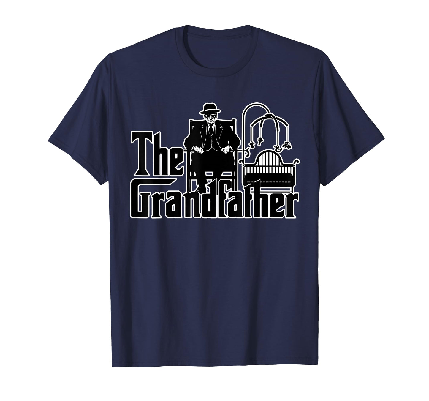 Grandfather Funny Quote Design for Grandpas T-Shirt
