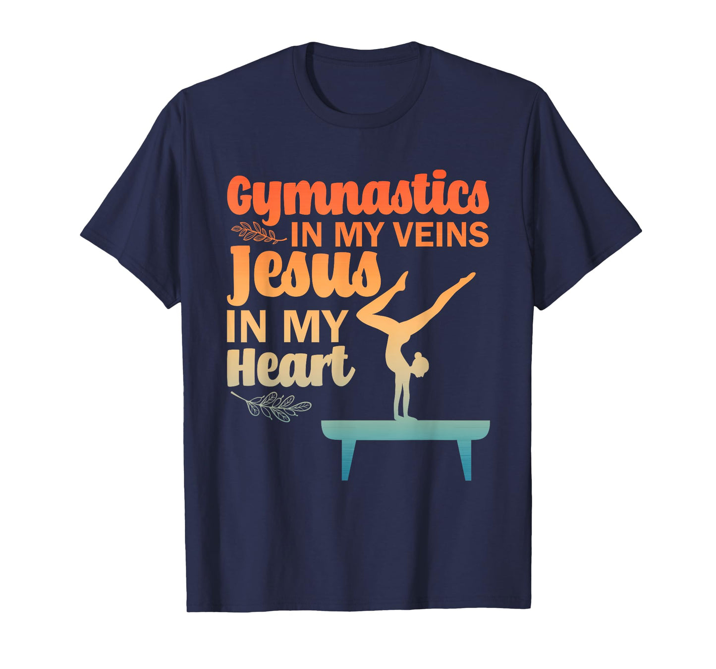 Funny Gymnastics Design For Men Women Gymnast Jesus Lovers T-Shirt