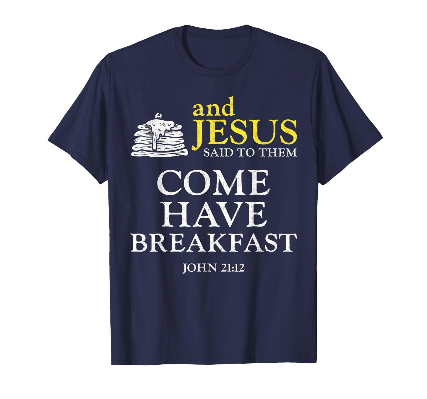 Pancake Lover Kids Bible Quote Faith Christian And Jesus T-Shirt