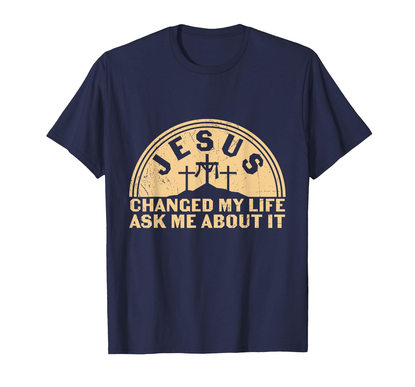 Retro Jesus Changed My Life Ask Me About It Christian Faith T-Shirt