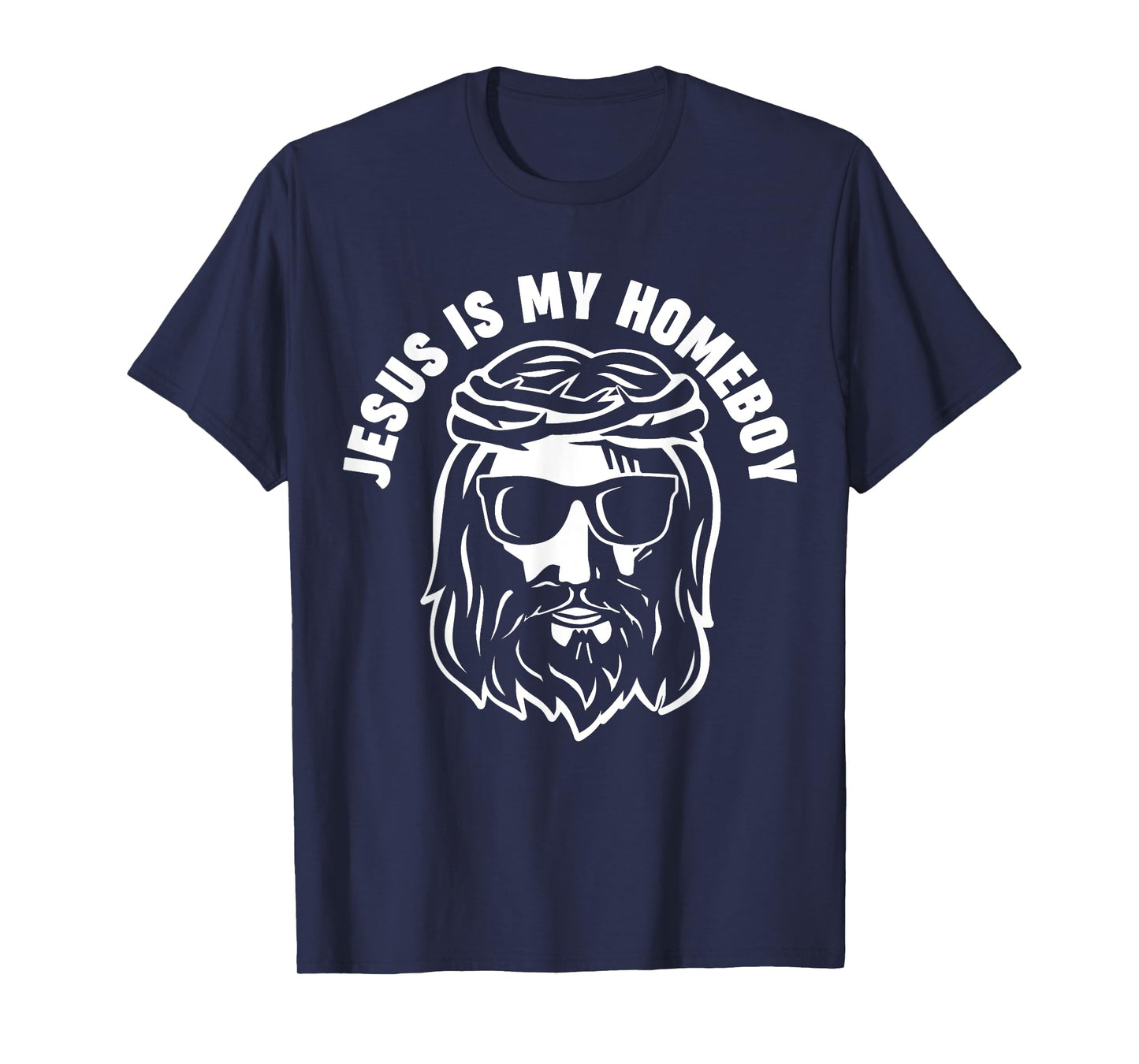 Jesus is my Homeboy T-Shirt