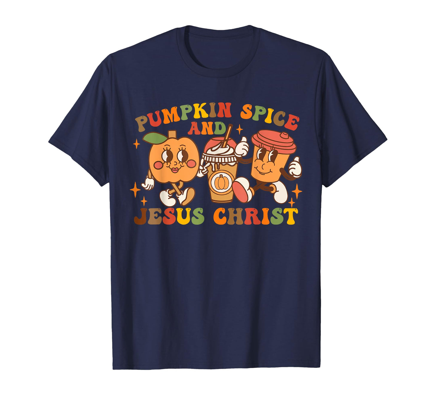 Pumpkin Spice and Jesus Christ Funny Fall Graphic T-Shirt