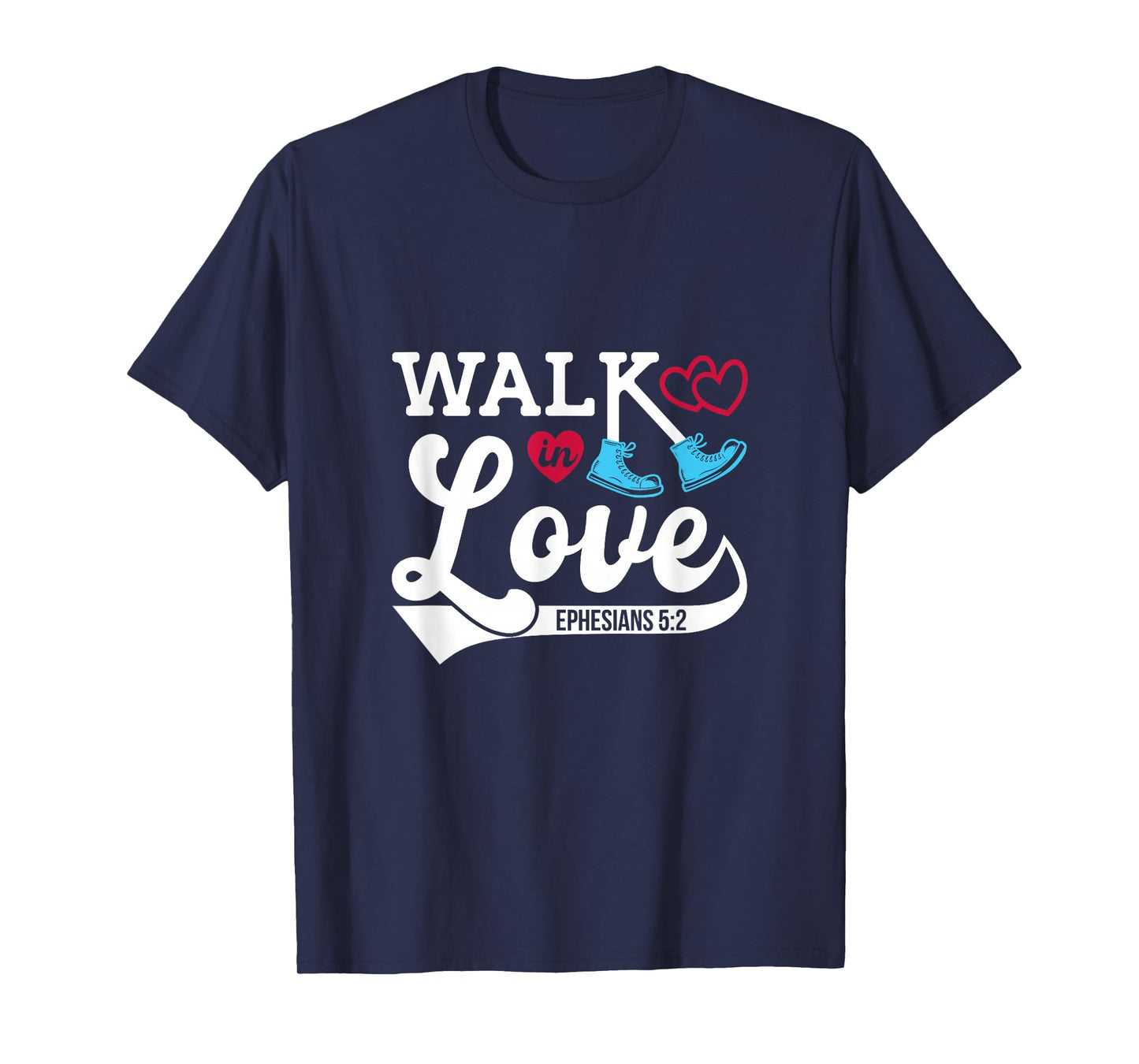 Walk in Love, Women and Youth T-Shirt