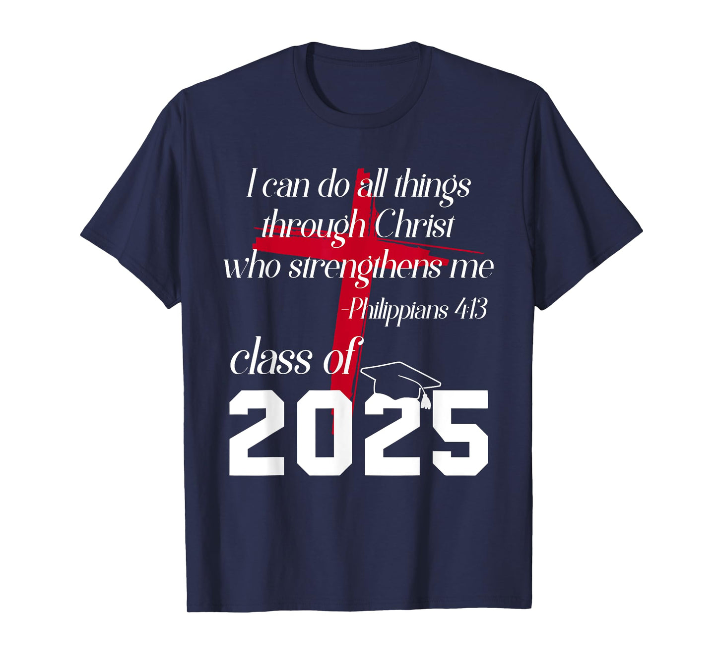Class of 2024 Christian Graduation Senior Graduate T-Shirt