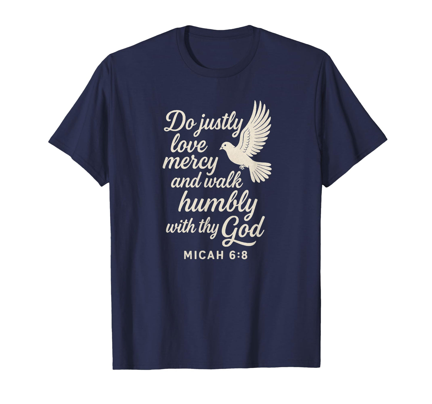 Micah 6:8 Christian Themed Bible Verse Design T-Shirt