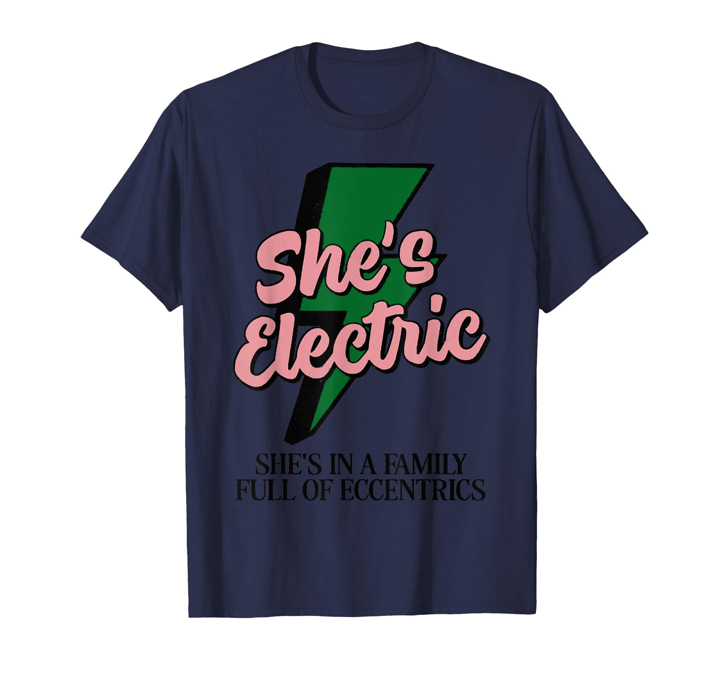 Retro Basic Lightning Quote She Electric Funny Simple T-Shirt