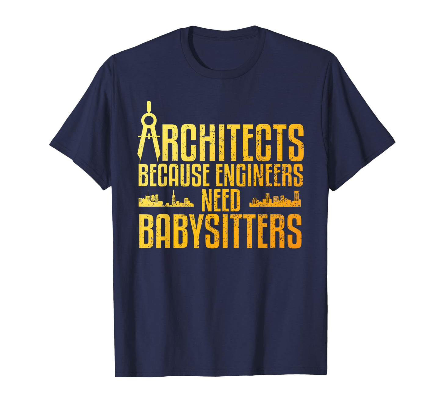 Funny Architect Art For Men Women Architecture Gag Architect T-Shirt